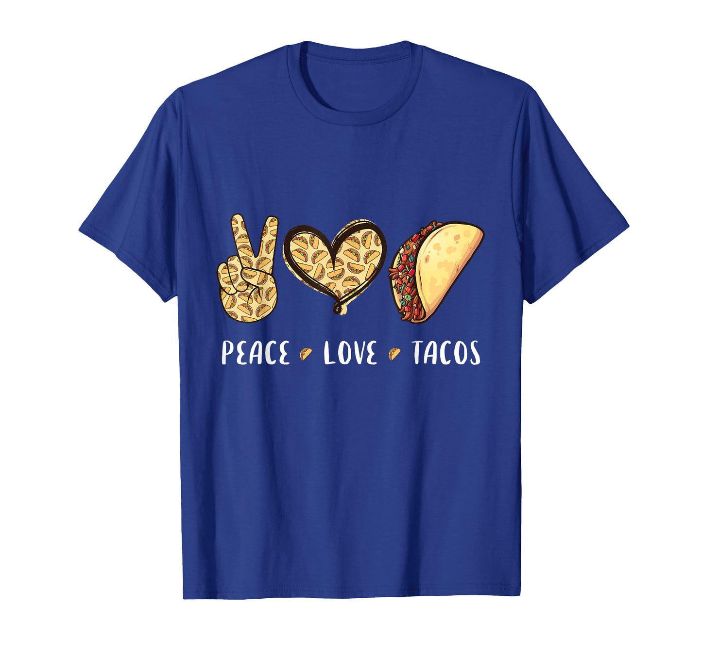 Peace Love Tacos lovers gifts for men women kids boys girls T-Shirt