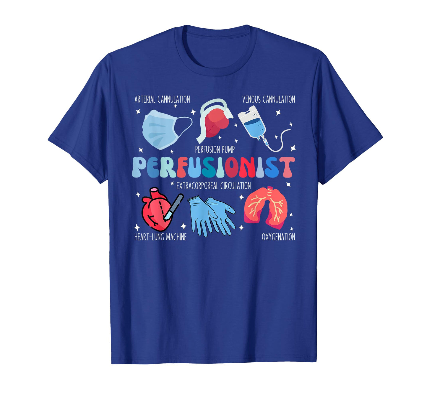 Perfusionist Art For Men Women Cardiovascular Specialists T-Shirt