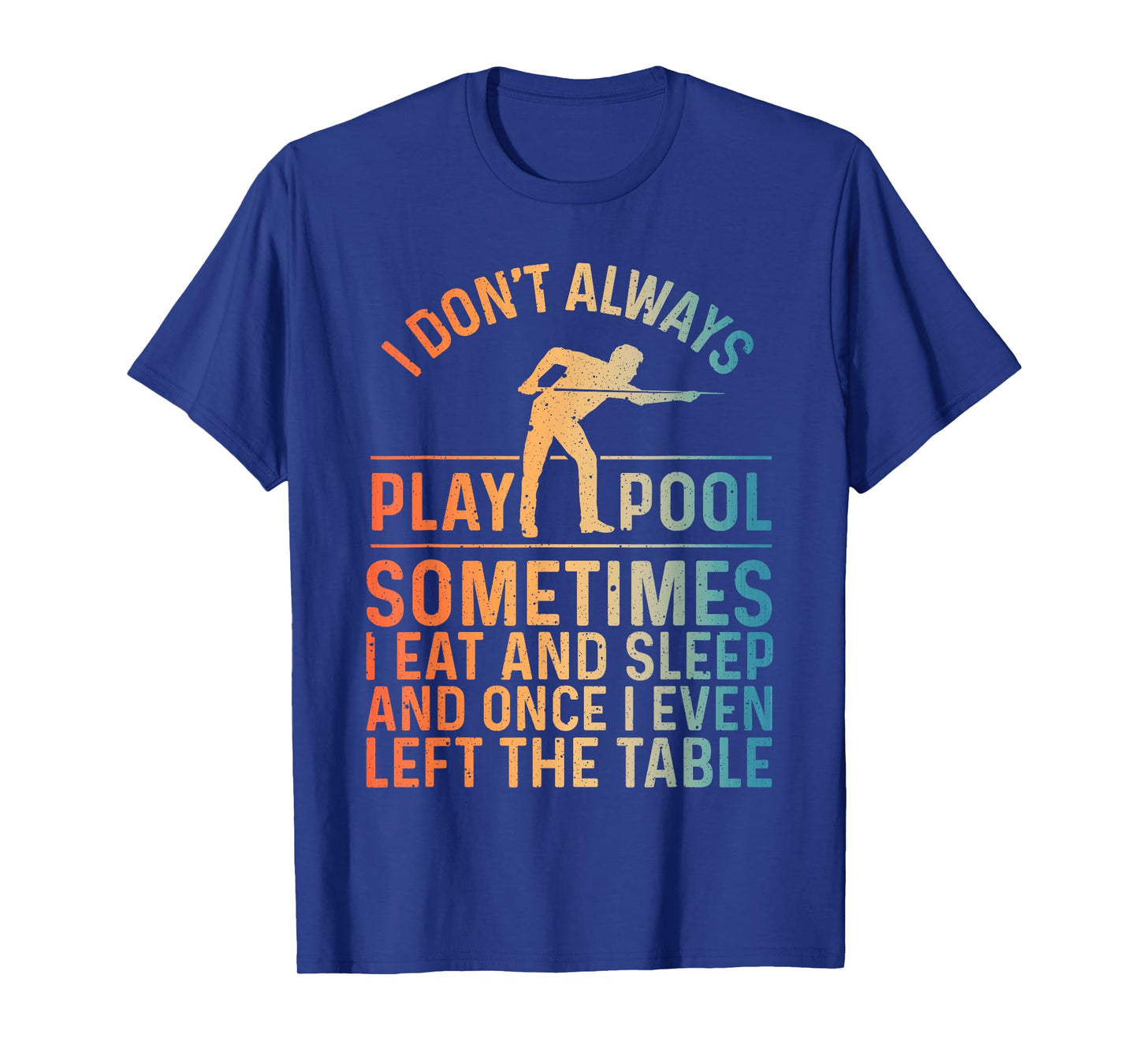 Best Pool Design For Men Women Billiards Lover Pool Player T-Shirt