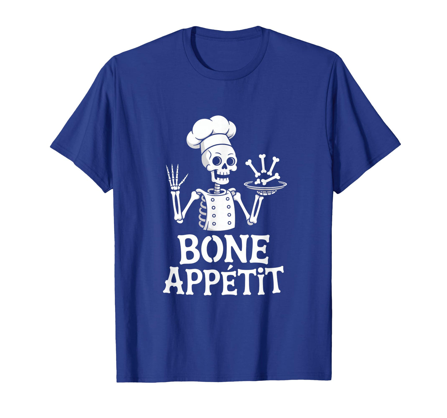 Halloween Skeleton Chef Bone Appetit Spooky Kitchen Humor T-Shirt