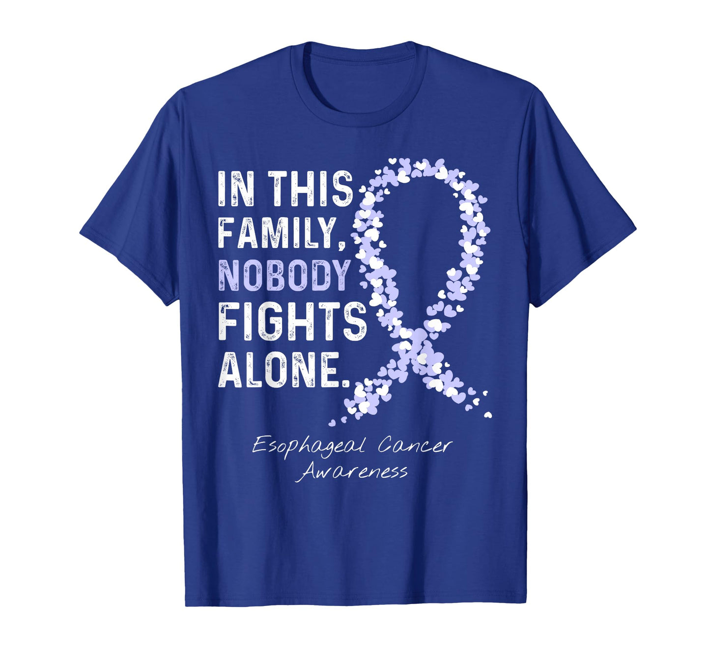 In This Family Nobody Fights Alone Esophageal Cancer T-Shirt