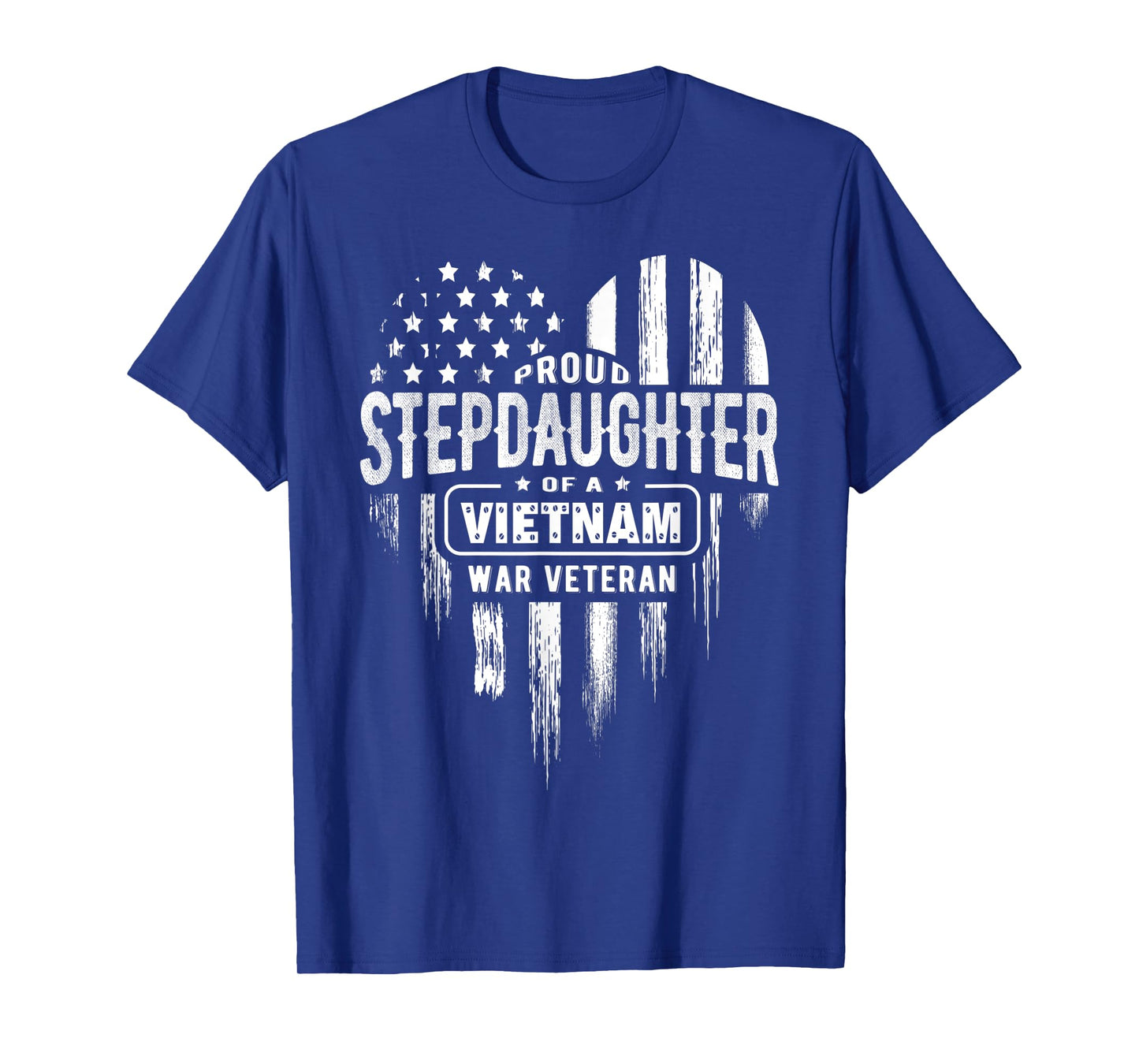 Proud Stepdaughter Step Daughter Vietnam War Veteran T-Shirt