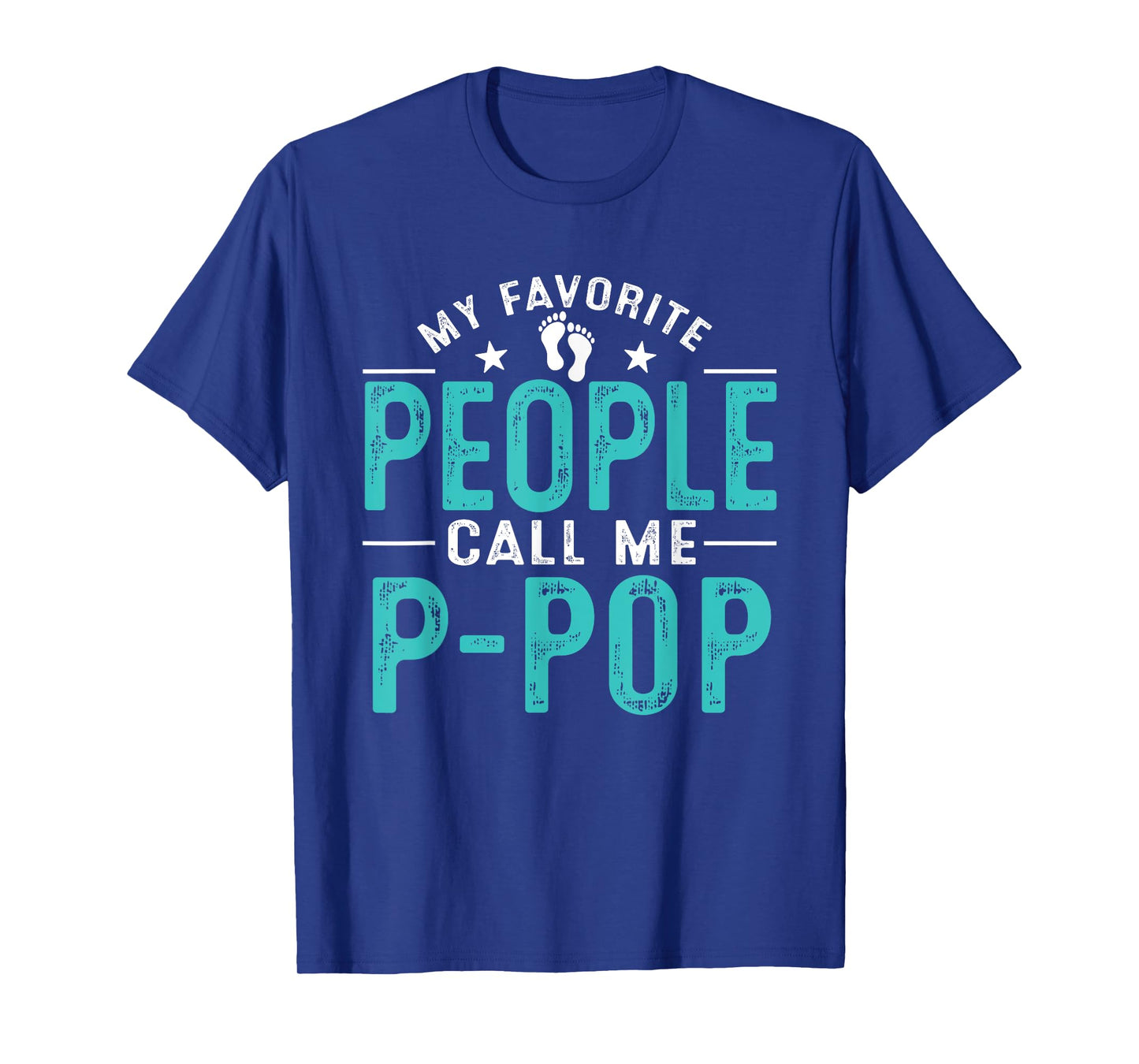 My Favorite People Call Me P-pop Vintage Funny P-pop Father T-Shirt