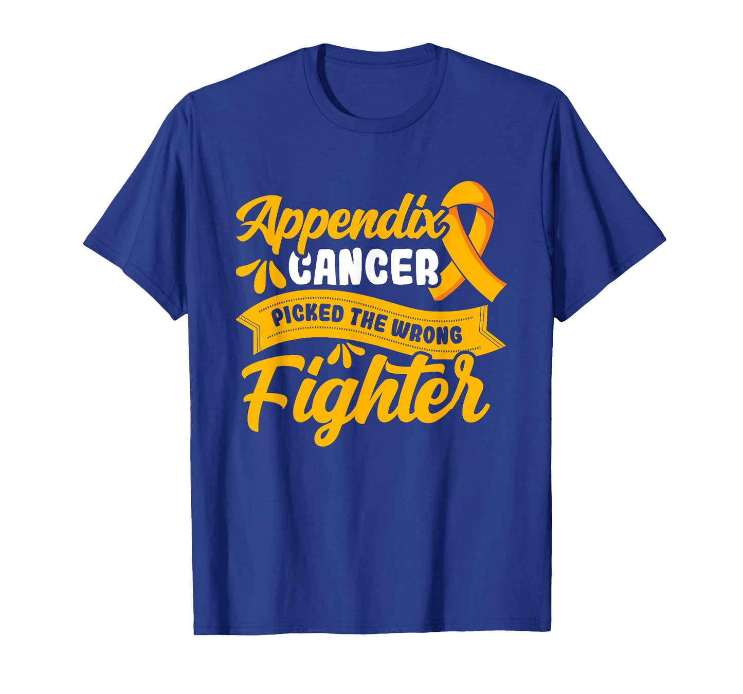 Appendix picked the wrong fighter Appendix Cancer Awareness T-Shirt