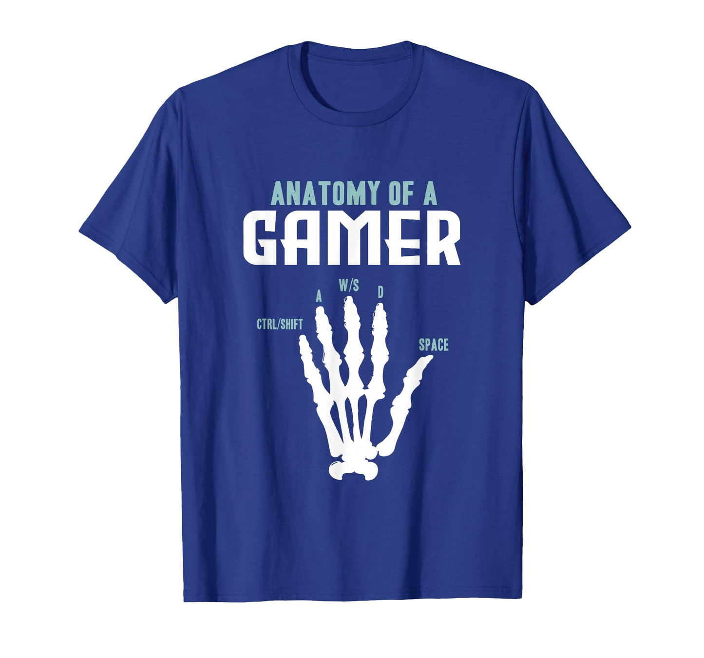 Anatomy of A Gamer Skeleton Hand Design T-Shirt