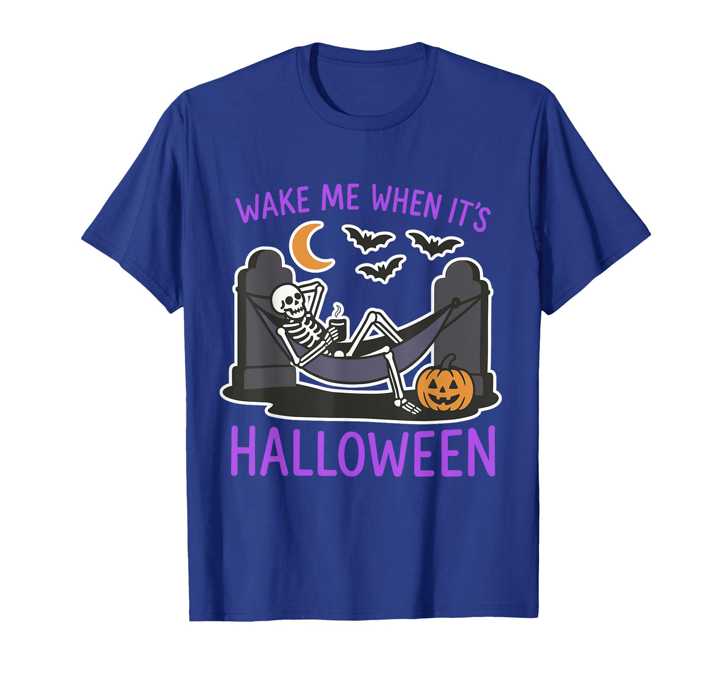 Wake Me When It’s Halloween Skeleton Funny Spooky Graveyard T-Shirt