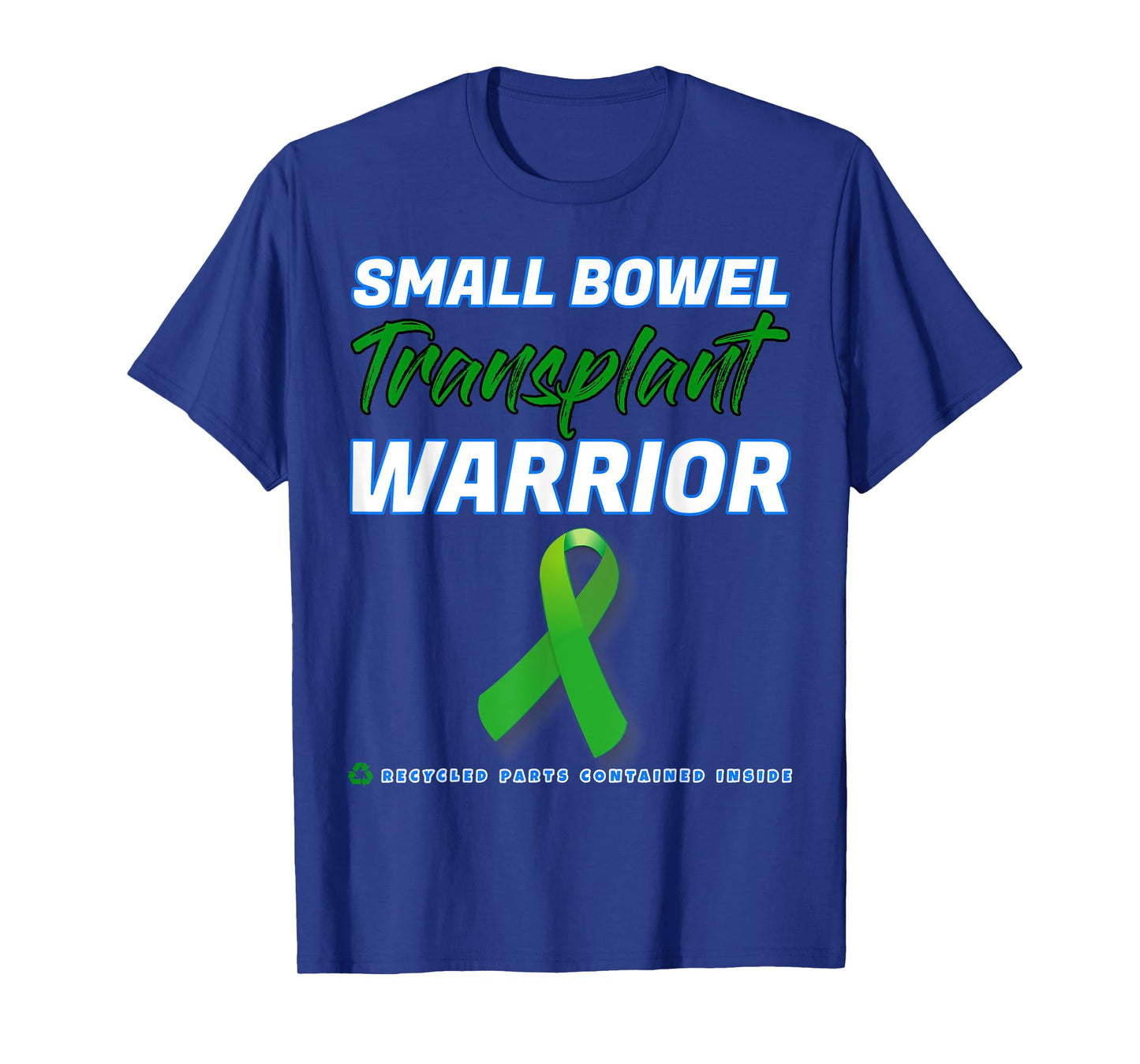 Small Bowel Transplant Warrior Survivor disease patient T-Shirt