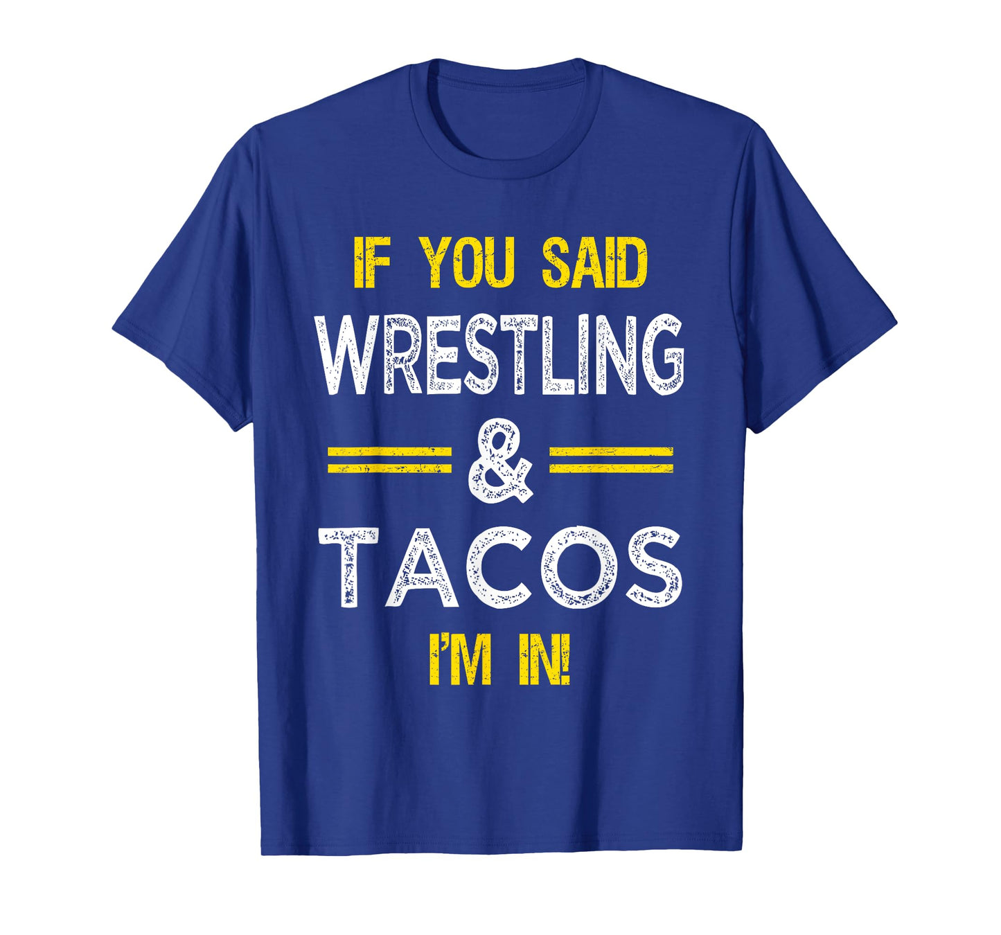Taco & Wrestling Lovers Meme For Wrestlers Mexican Food T-Shirt