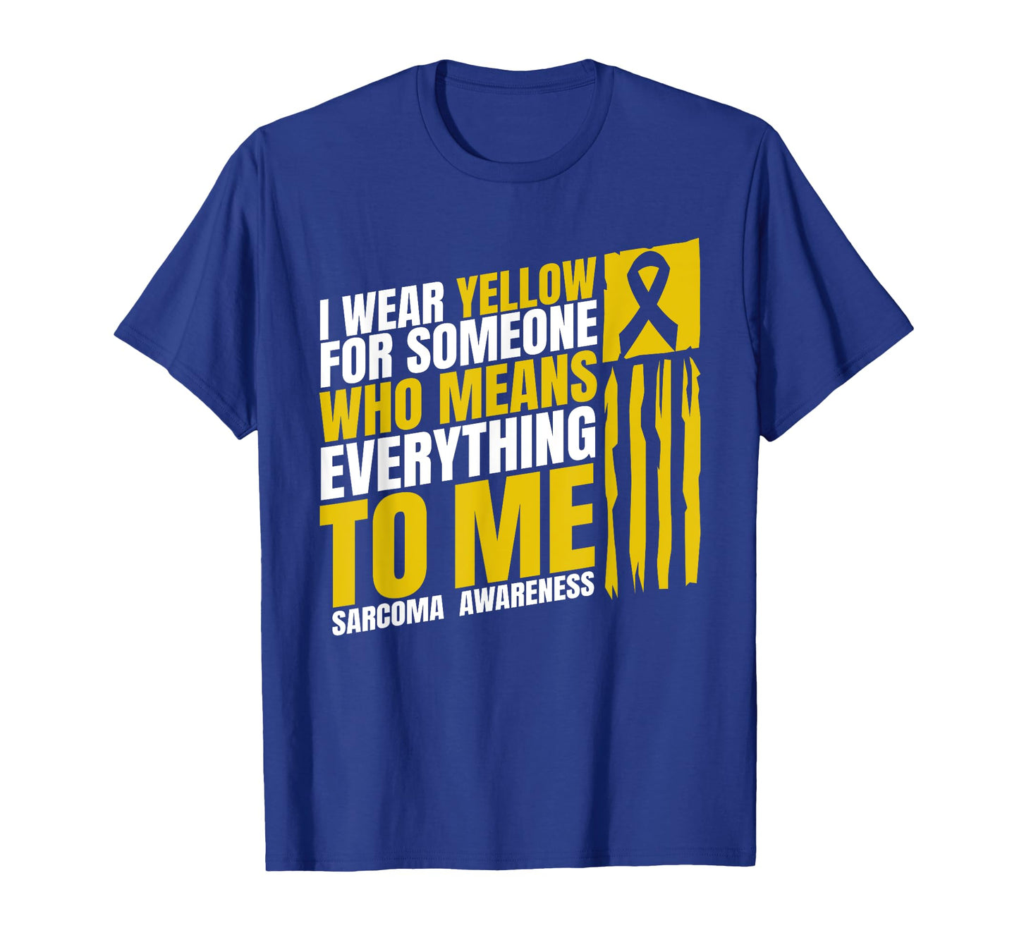Sarcoma Awareness Month I Wear Yellow Bone Cancer T-Shirt