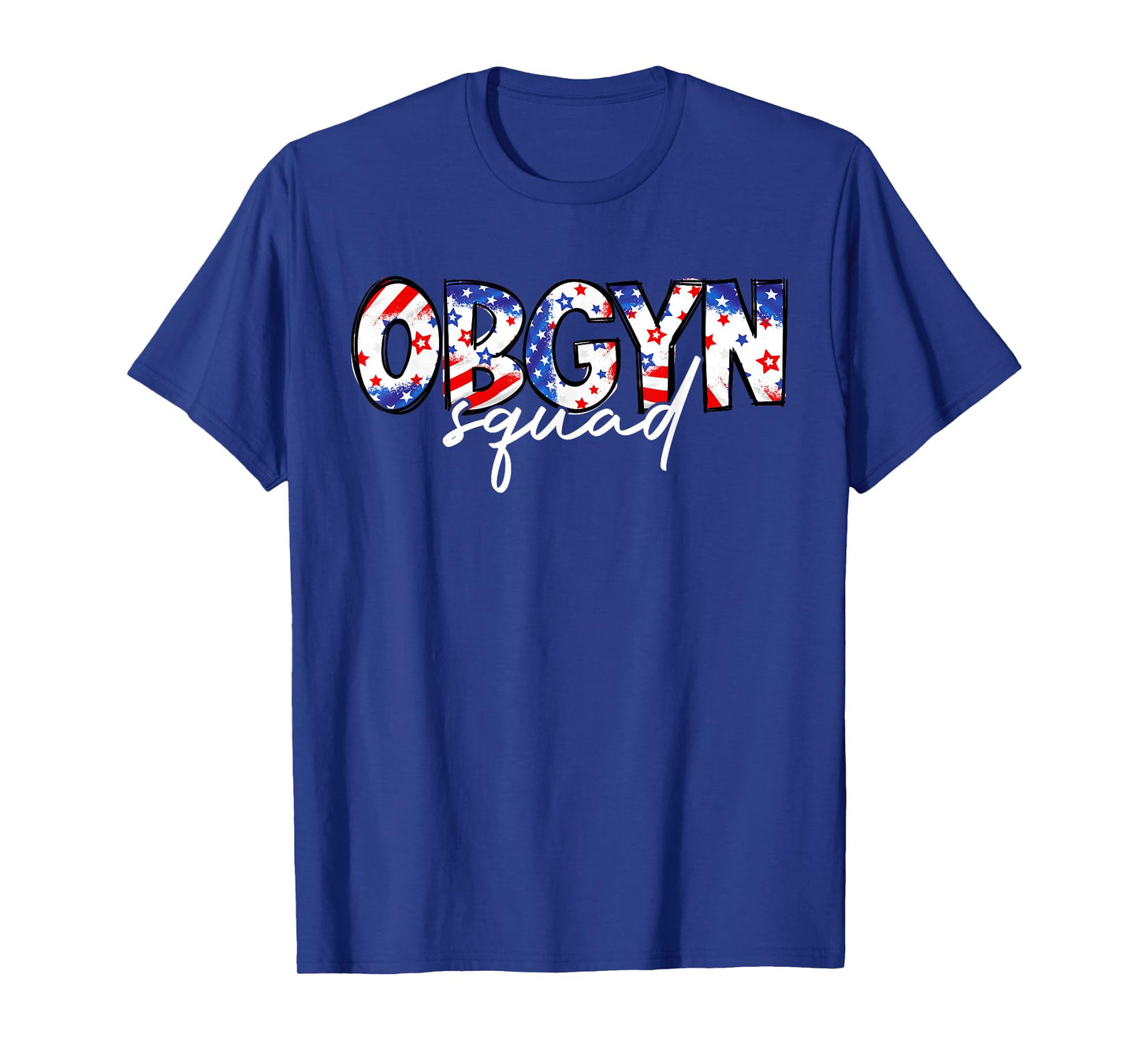 Cute 4th of July Obgyn Squad Obstetrician Gynecologist Nurse T-Shirt