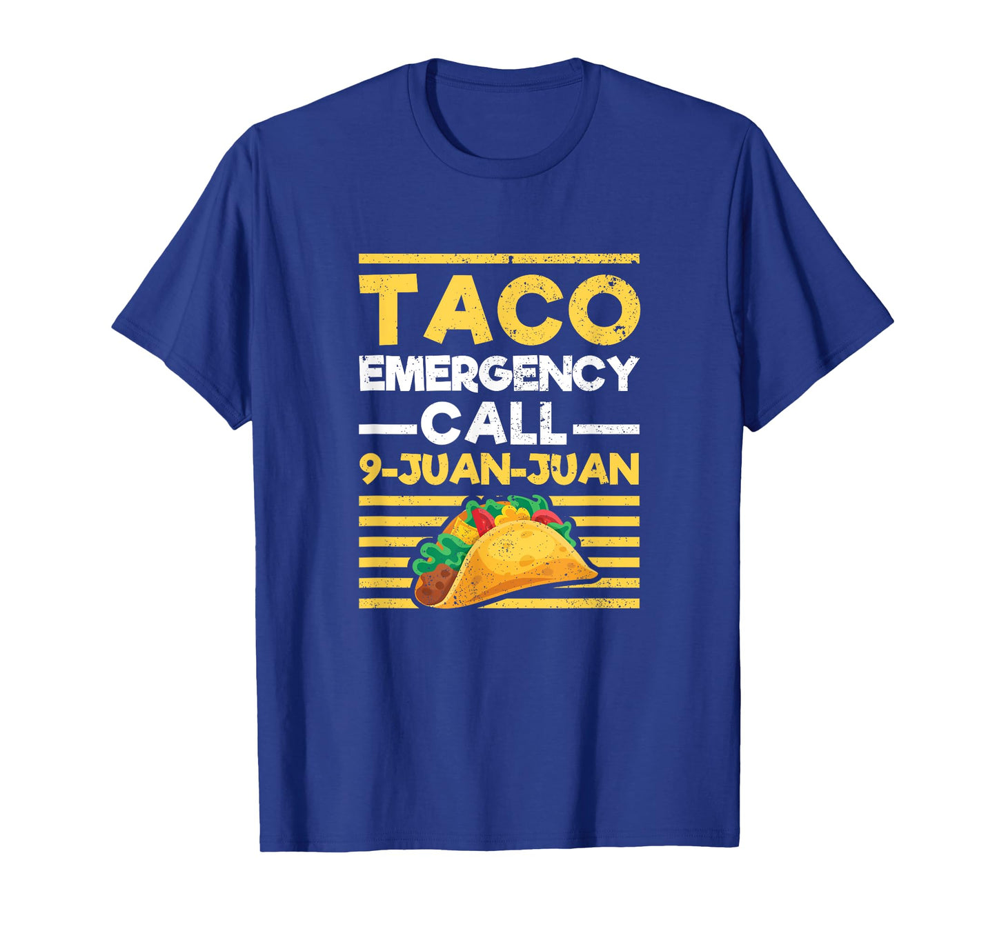 Taco Emergency Call 9 Juan Juan Funny Cinco de Mayo Mexican T-Shirt