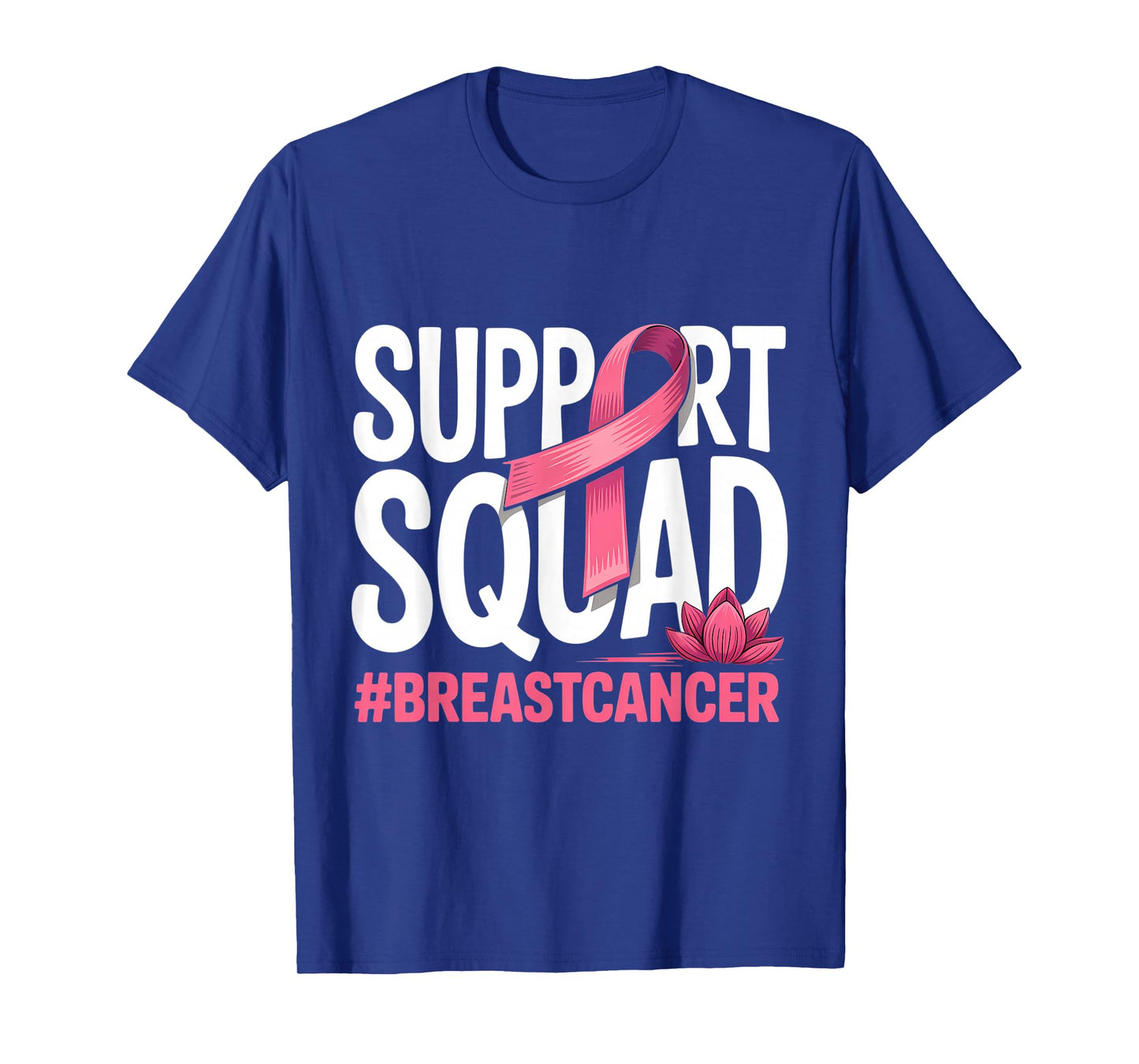 Breast Cancer Warrior Support Squad Pink Ribbon Women T-Shirt