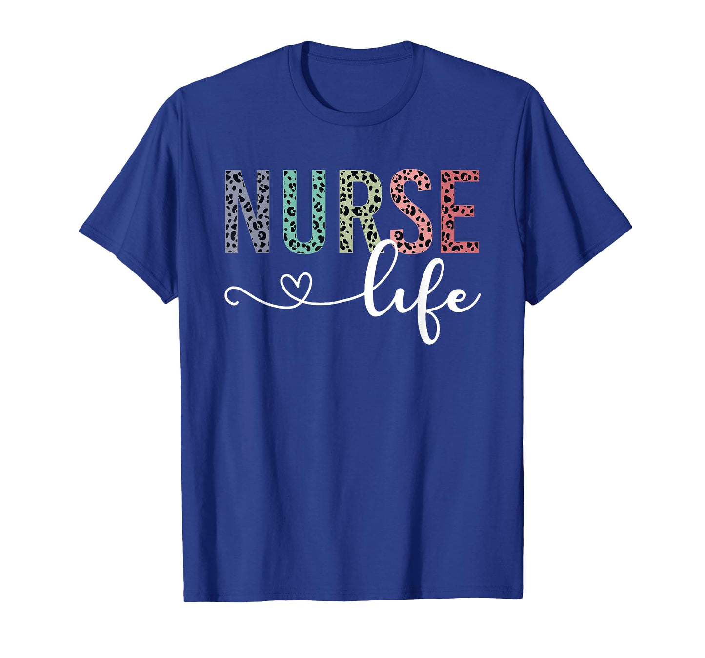Leopard Nurse Life School Nurse Appreciation Nursing Women T-Shirt