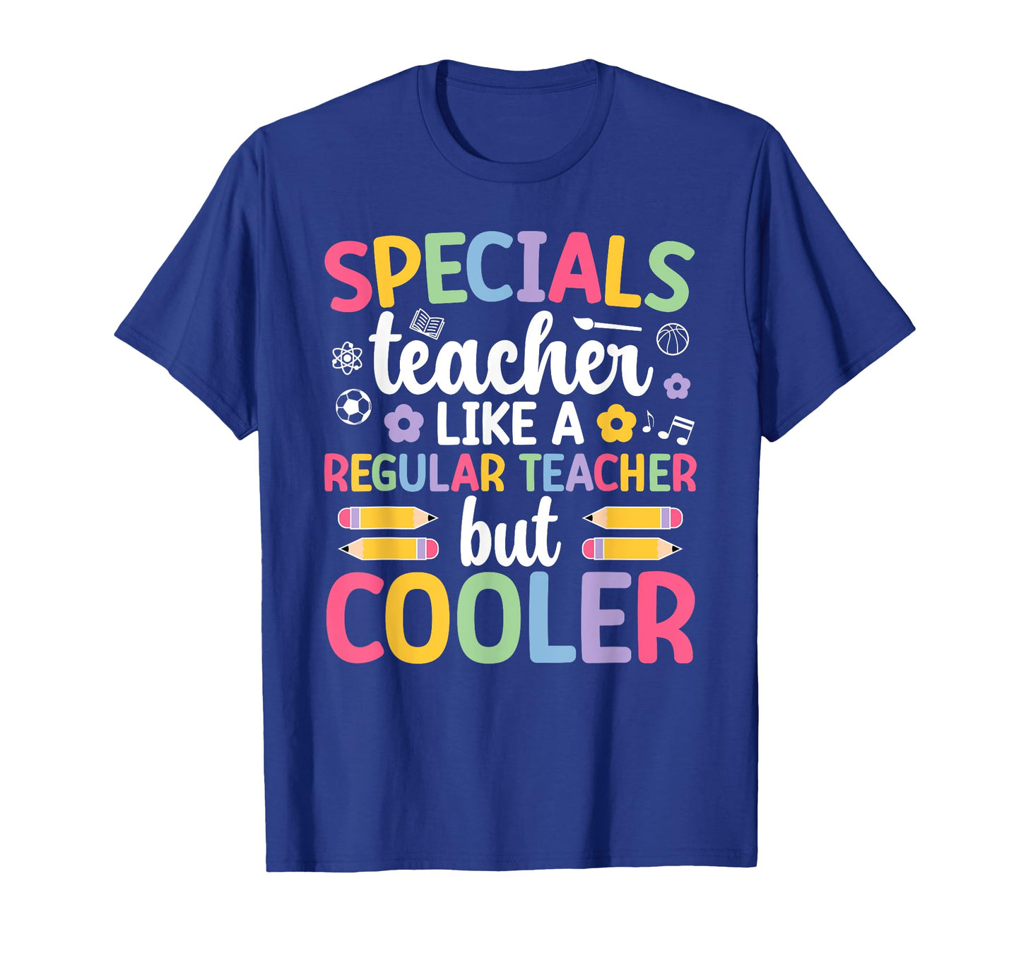 Cool Specials Teacher Specials Team Specials Squad T-Shirt