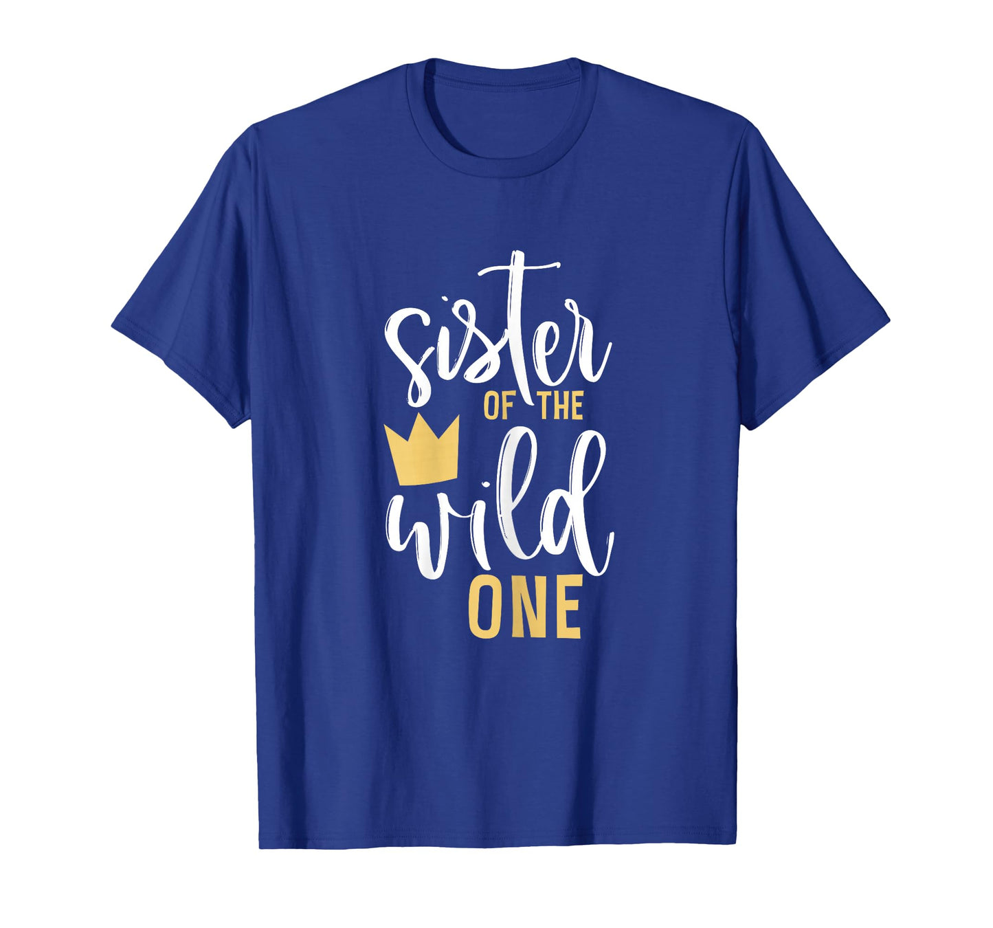 Sister of the Wild One Shirt 1st Birthday First Thing Tee T-Shirt