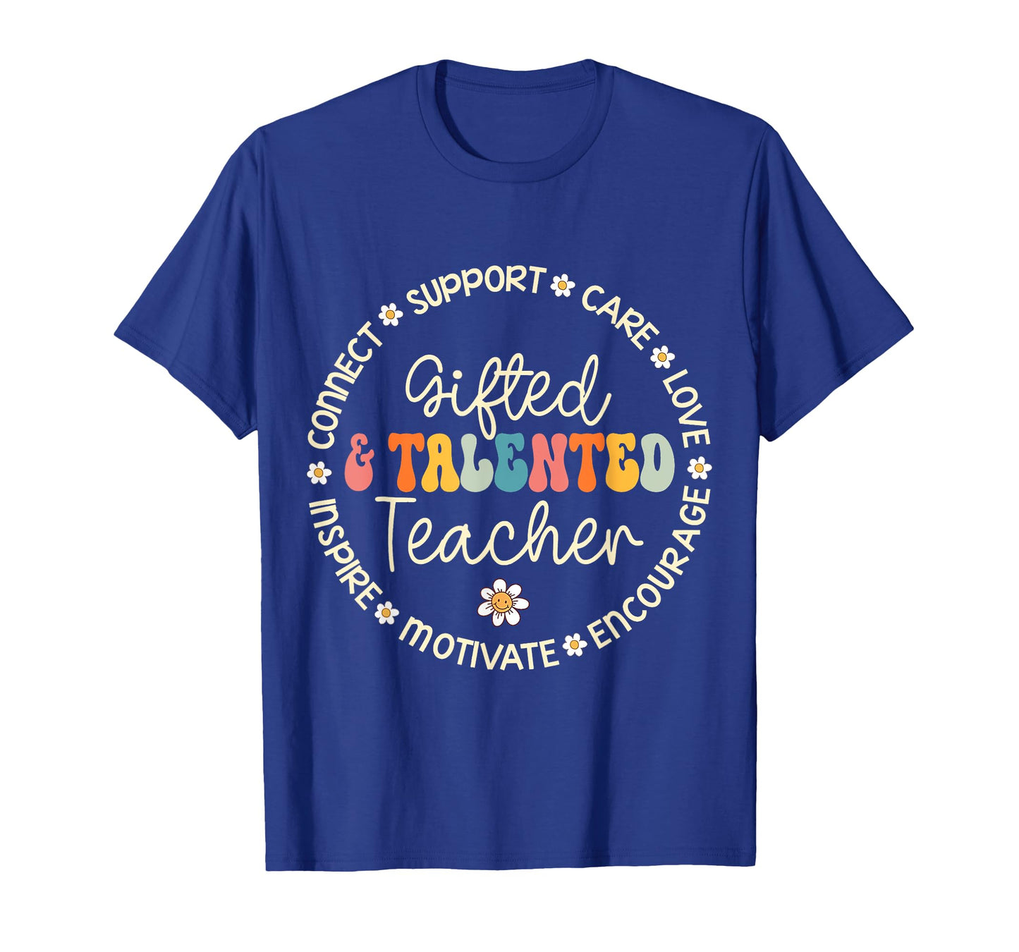 Gifted & Talented Teacher Appreciation Week Back to School T-Shirt for Men Women Kids
