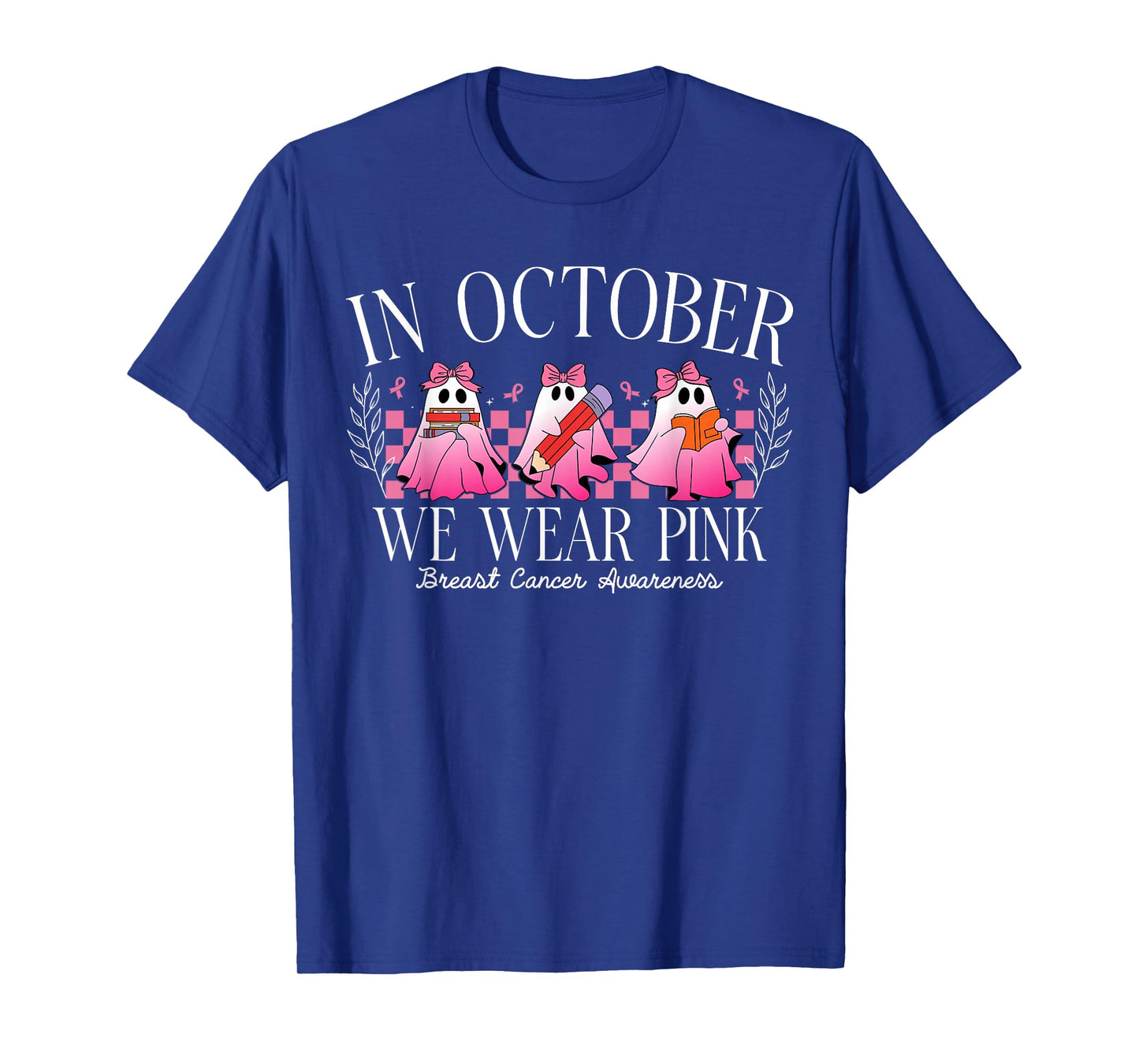 Cute Ghost Teachers October Breast Cancer Awareness Teacher T-Shirt