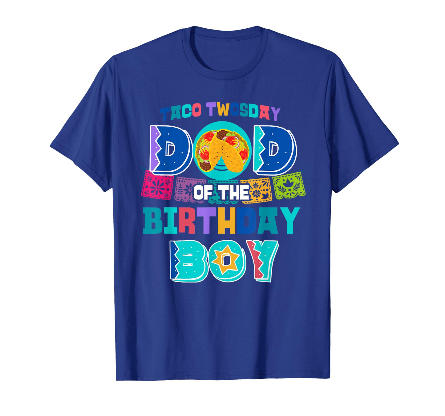 Dad of the Birthday Boy | Taco Twosday T-Shirt
