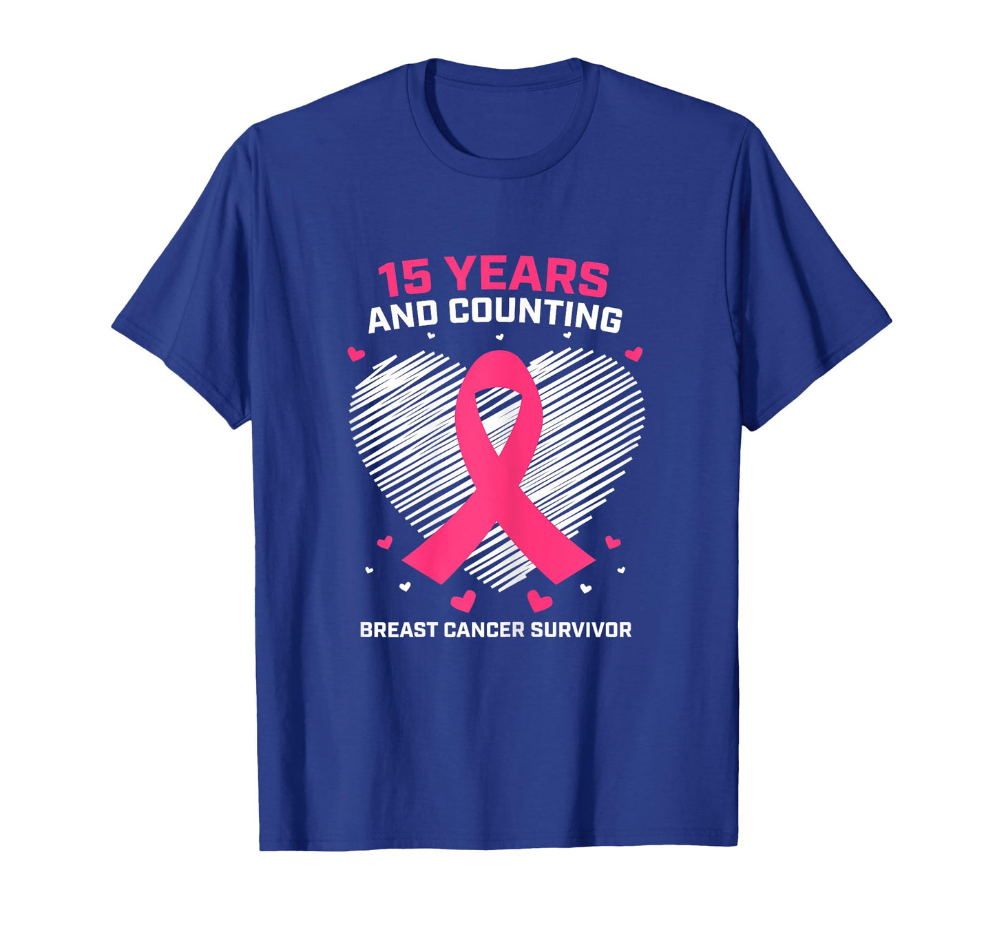 15 Years Cancer Free Gifts 15 Year Breast Cancer Survivor T-Shirt