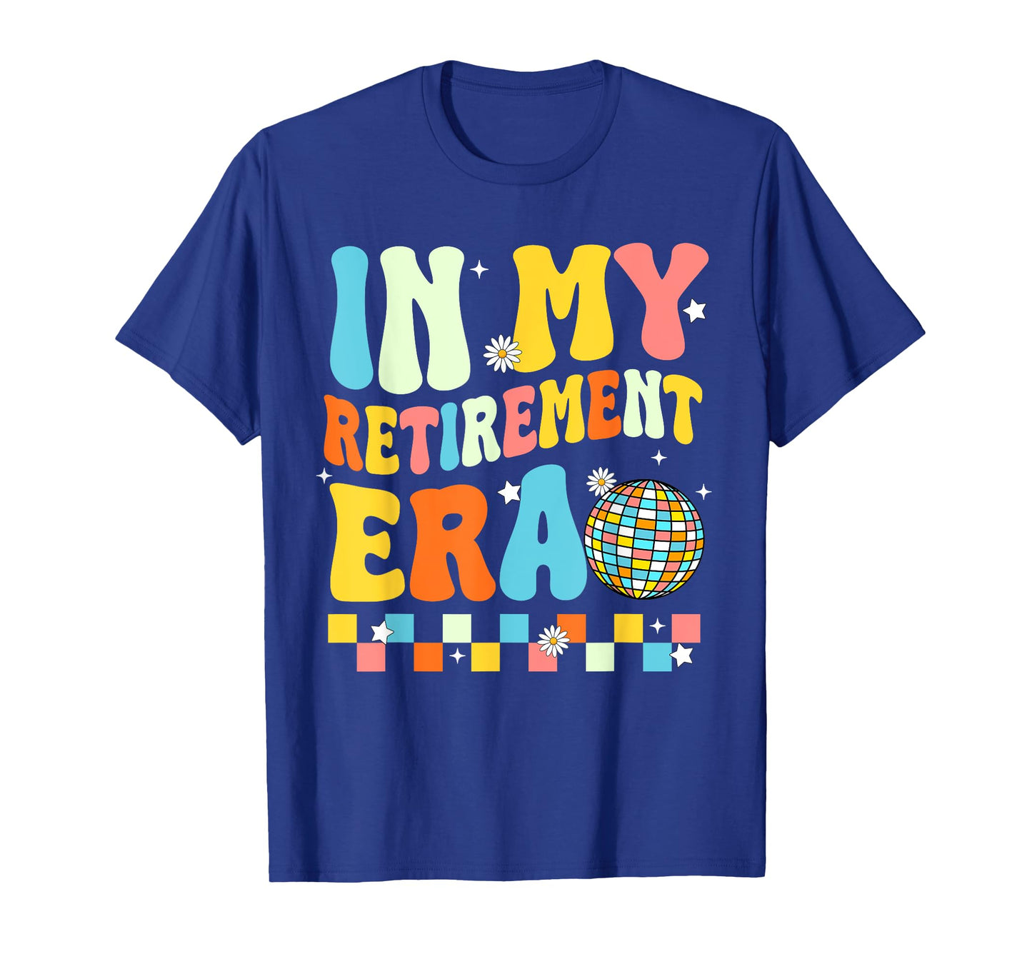 In My Retirement Disco Retro Teacher Nurse Worker Life T-Shirt
