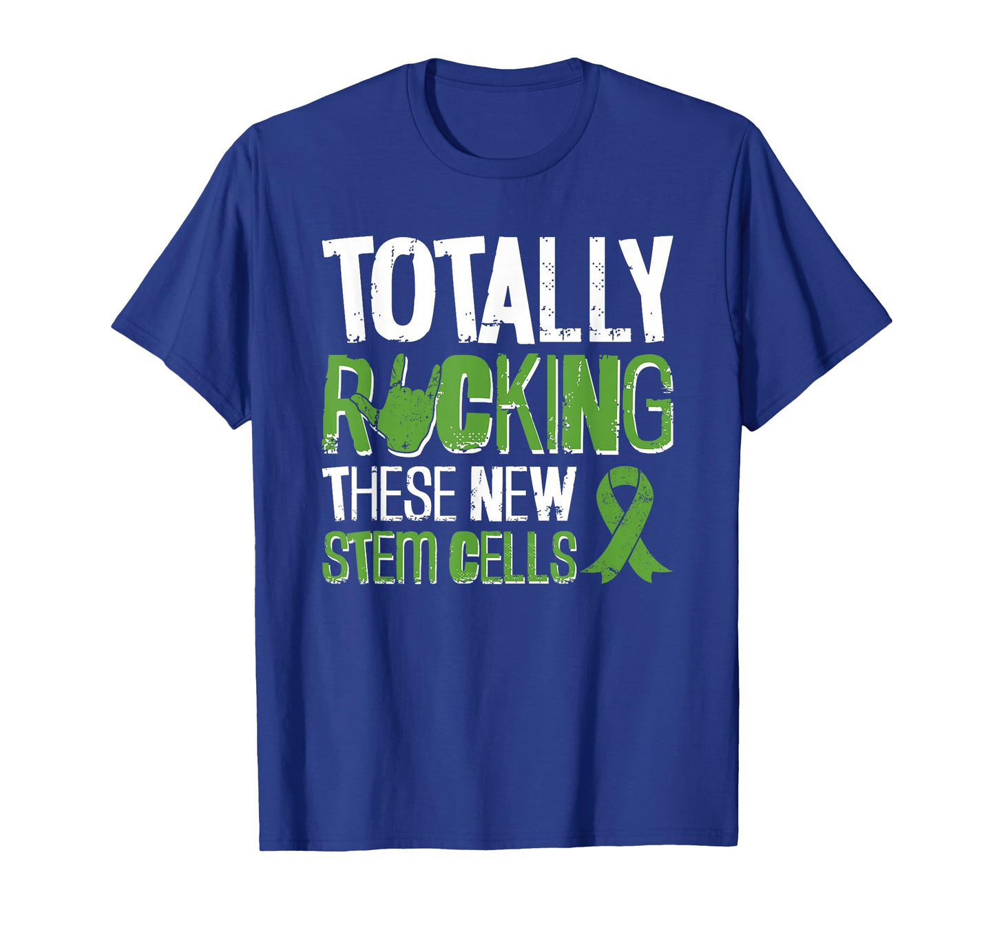 Totally Rocking These New Stem Cells - Stem Cell Transplant T-Shirt