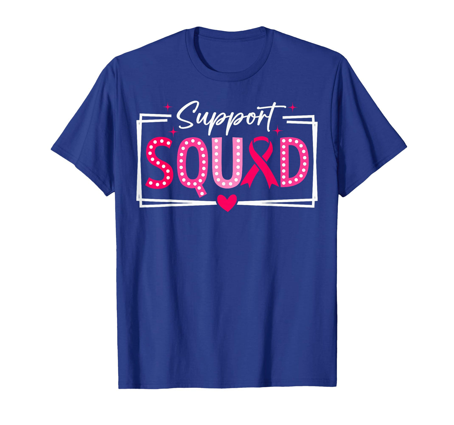 Support Squad Pink Breast Cancer Awareness Ribbon T-Shirt