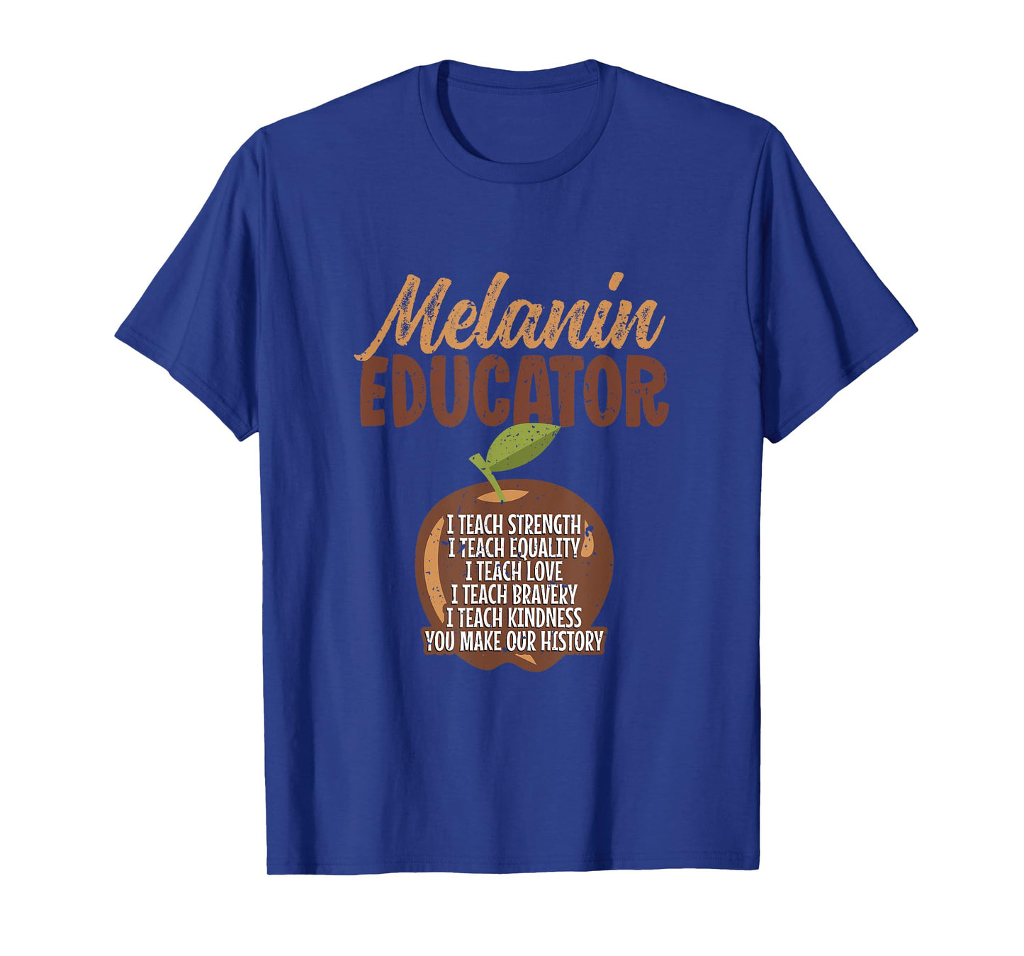 Melanin Teacher Black Teachers Quote - Melanin Educator Men Women T-Shirt