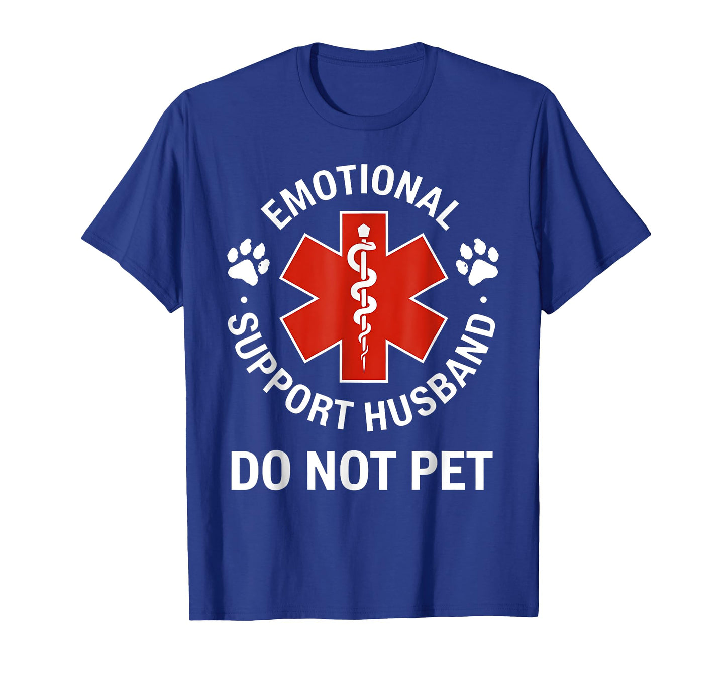 Emotional Support Husband Funny Do Not Pet EMT Medical Humor T-Shirt