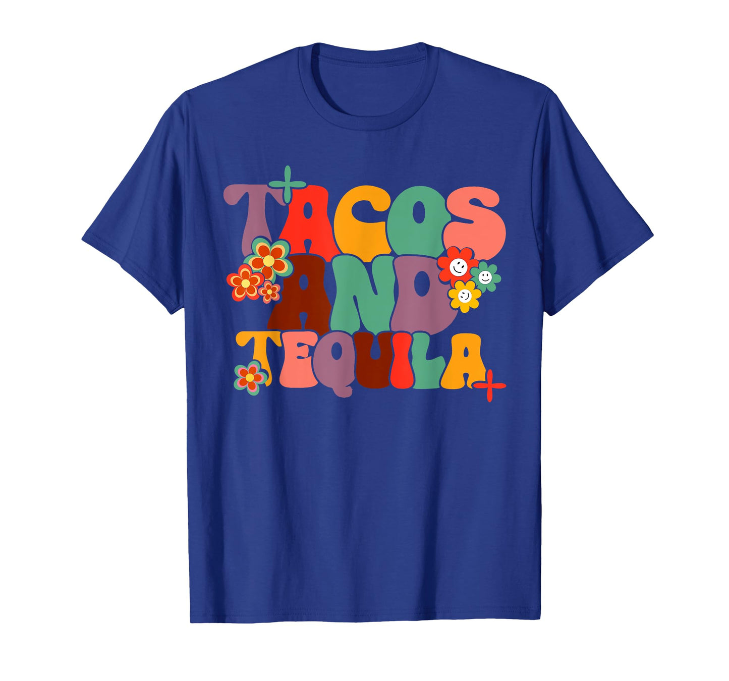 Tacos And Tequila Cinco De Mayo Groovy Mexican Drinking T-Shirt