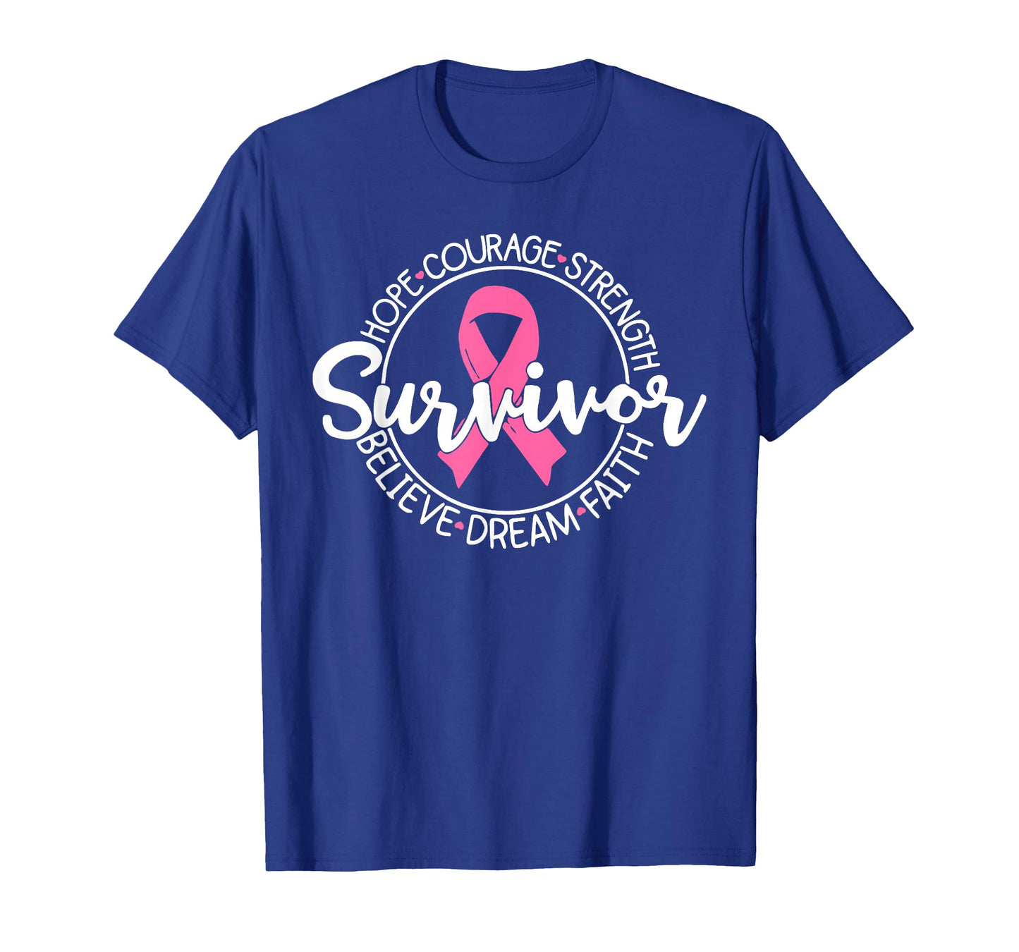 Pink Ribbon Survivor Believe Faith Breast Cancer Awareness T-Shirt