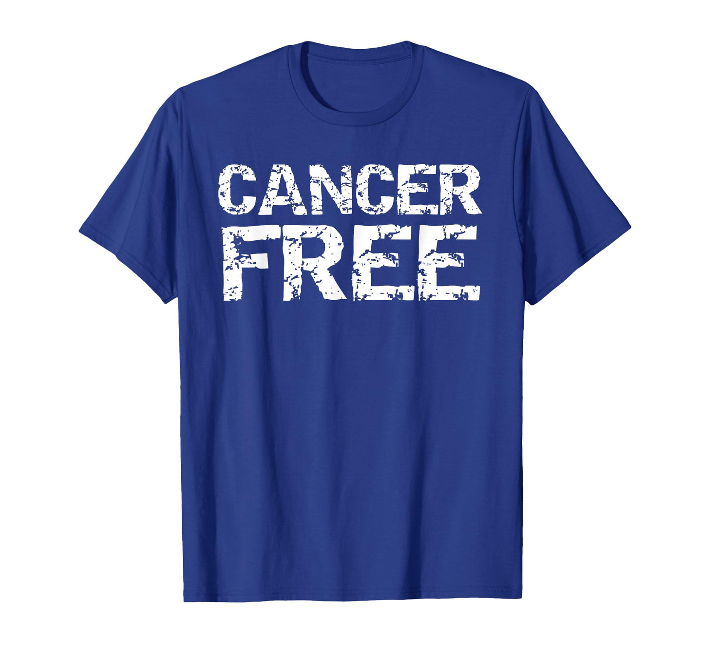 Fun Cancer Survivor Gift Cancer Remission Quote Cancer Free T-Shirt