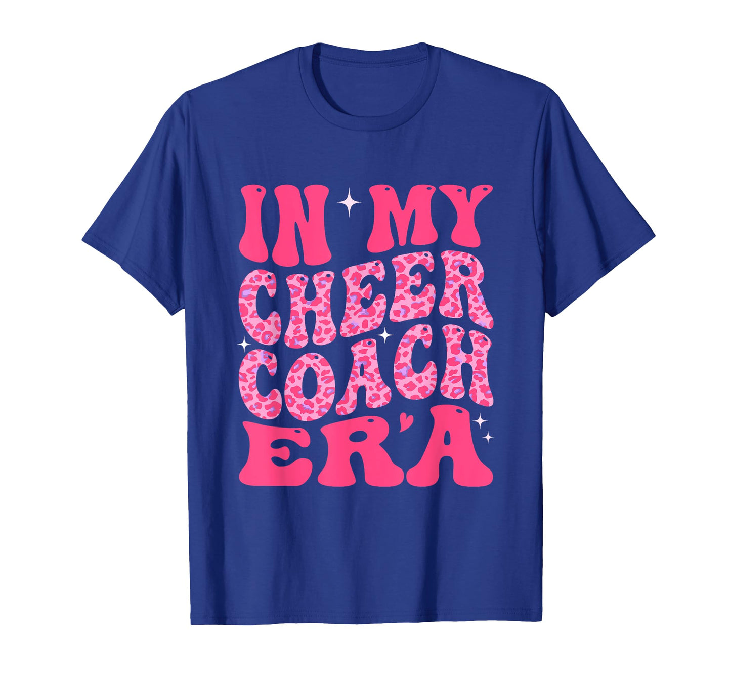 In My Cheer Coach Era Groovy Pink Leopard Women Men T-Shirt