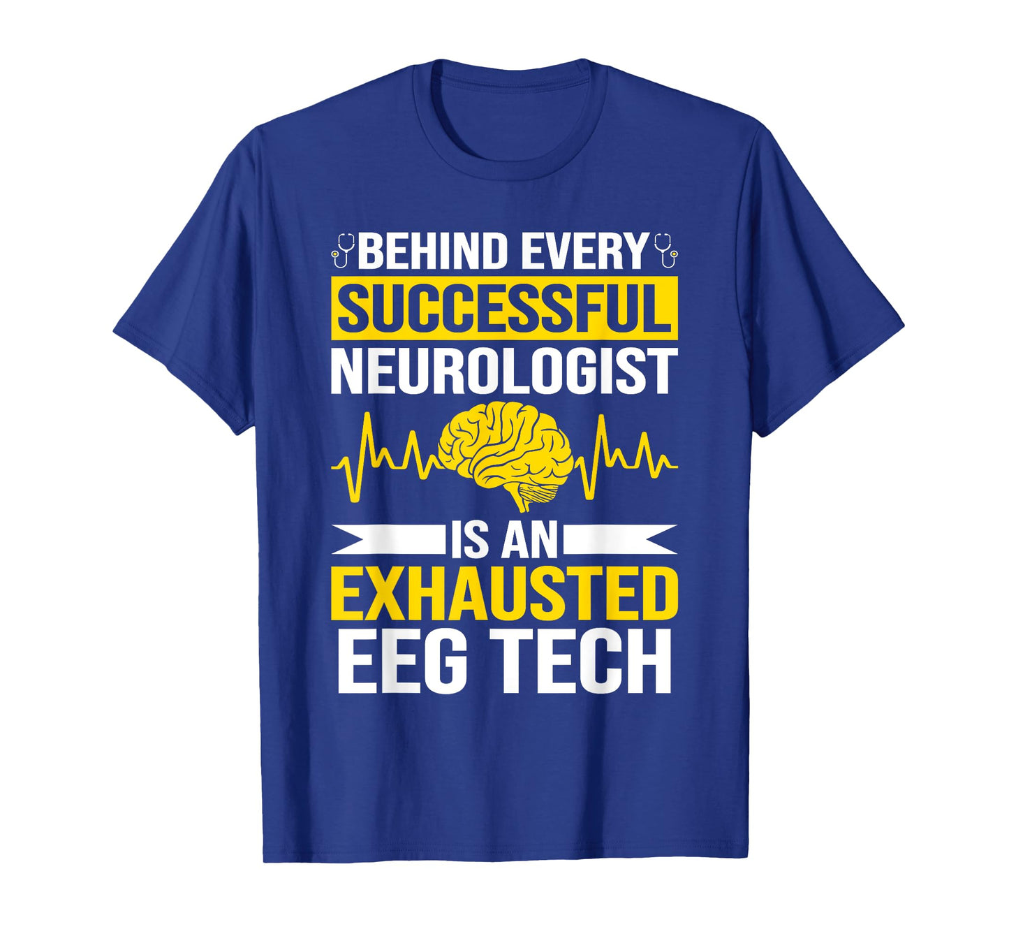 Funny Medical Neuro Tech EEG Technologist Tee EEG Tech T-Shirt