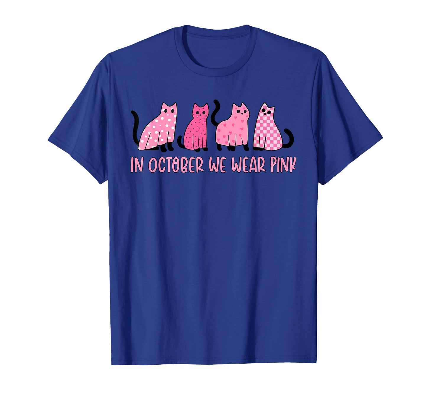 in October We Wear Funny Cat Pink Ribbon Cute Kitten Kitty T-Shirt