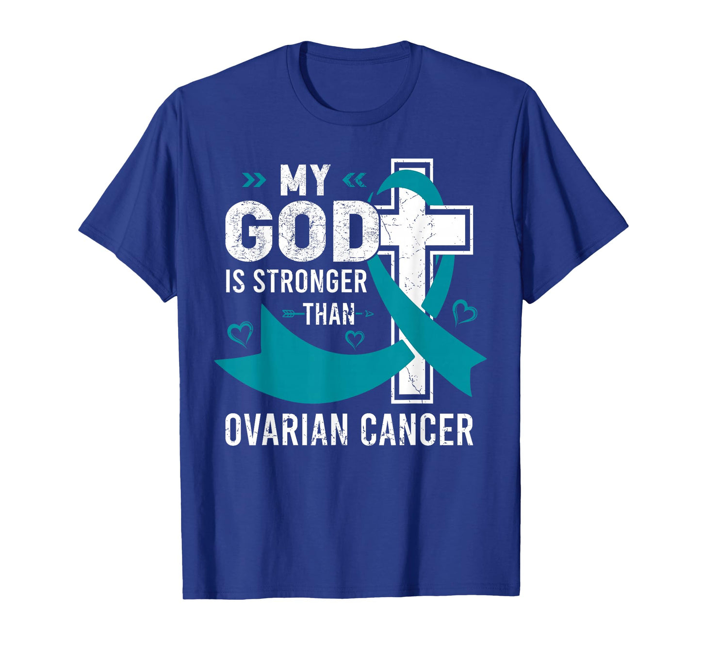 My God Is Stronger Than Ovarian Cancer Awareness Warriors T-Shirt
