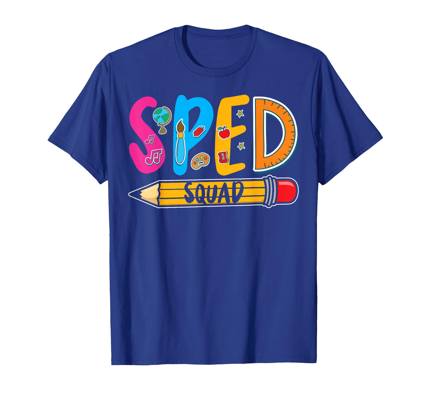 Special Education Teacher Sped Squad SPED Teacher T-Shirt