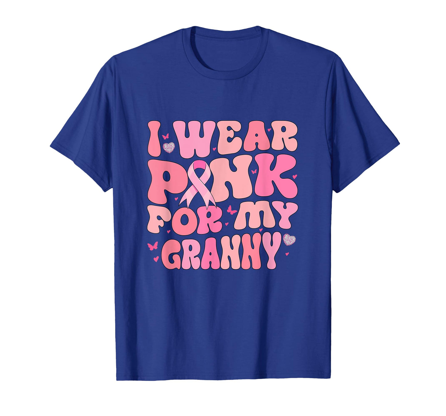 Groovy I Wear Pink For My Granny Breast Cancer Awareness T-Shirt