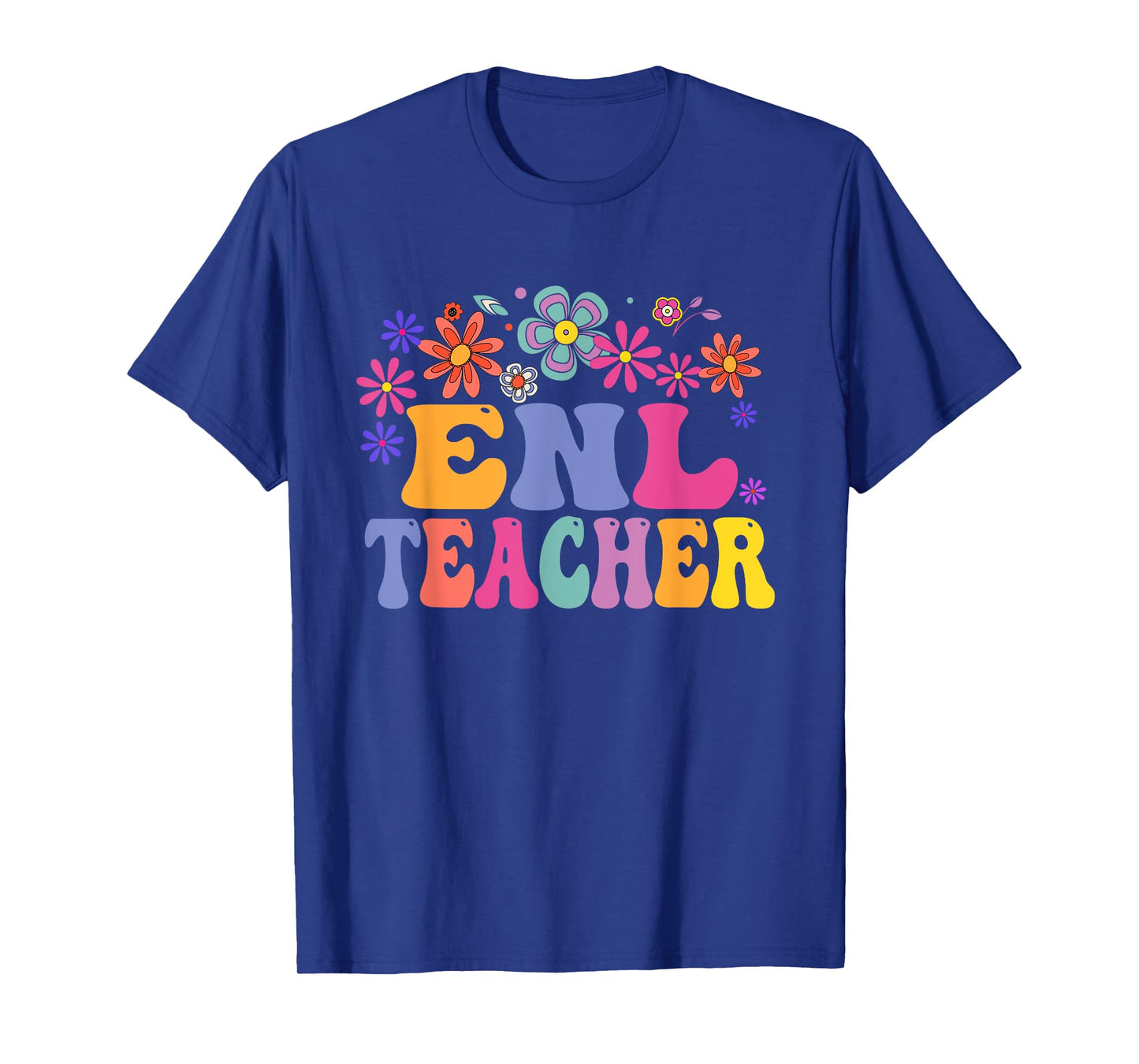 ENL Teacher Squad English New Language Squad Crew Team Men Women T-Shirt