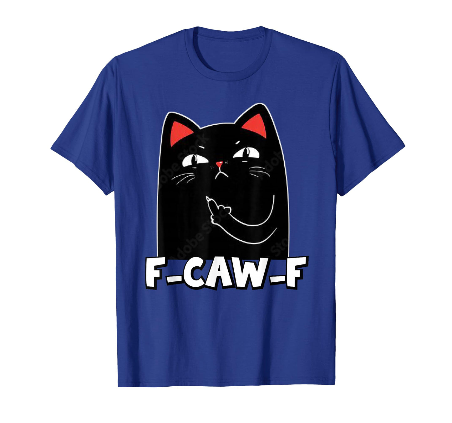 F-Caw-F Funny Cat Humor Quote Rooster Meme Funny cat T-Shirt