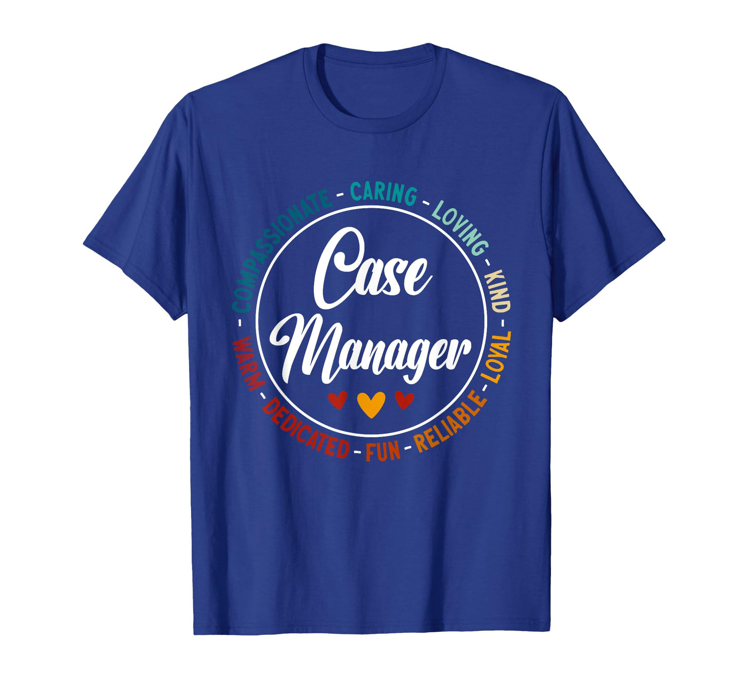 Case Manager Nurse Case Management T-Shirt