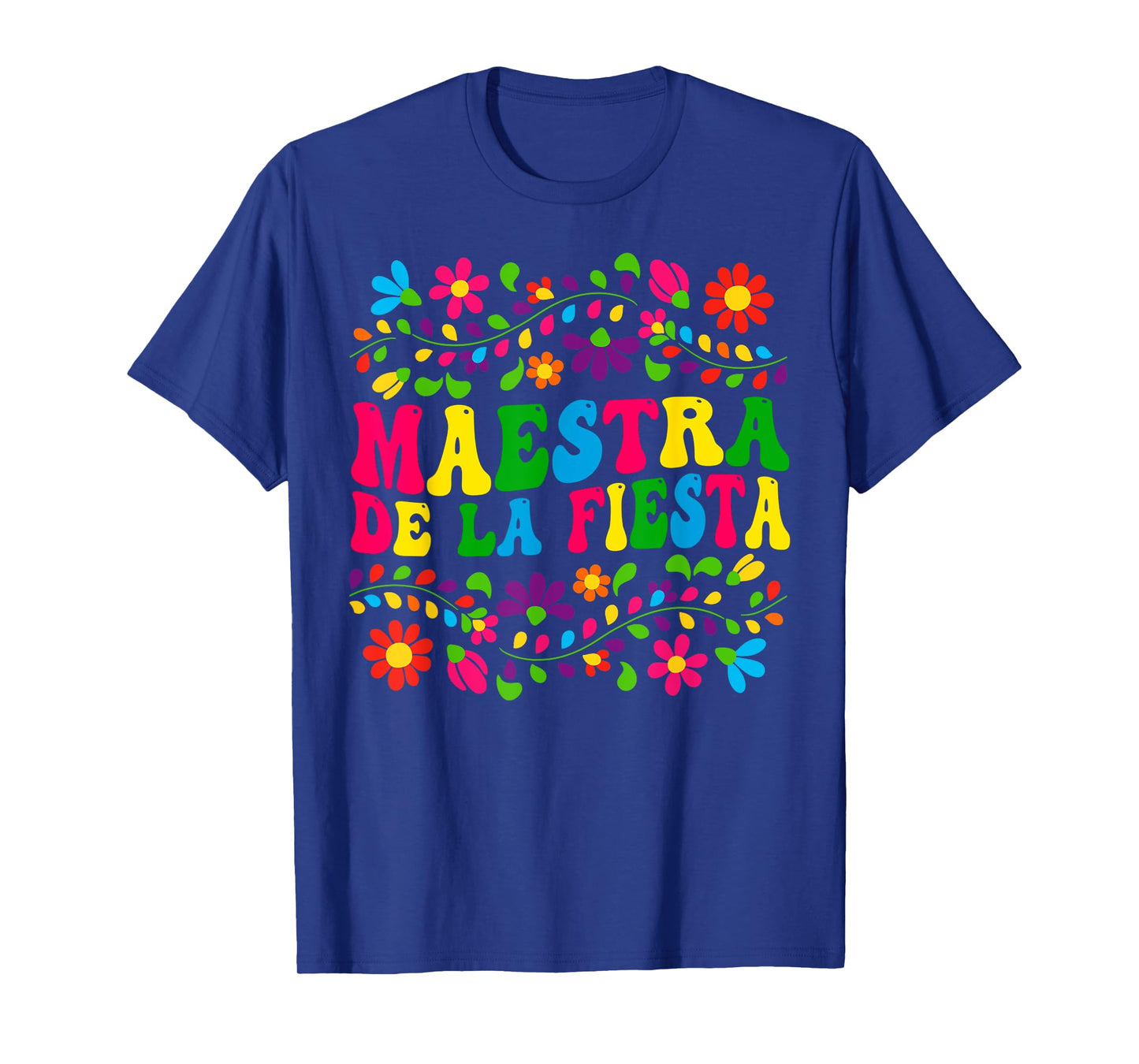 Cinco De Mayo Maestra Spanish Mexican Teacher For Women T-Shirt