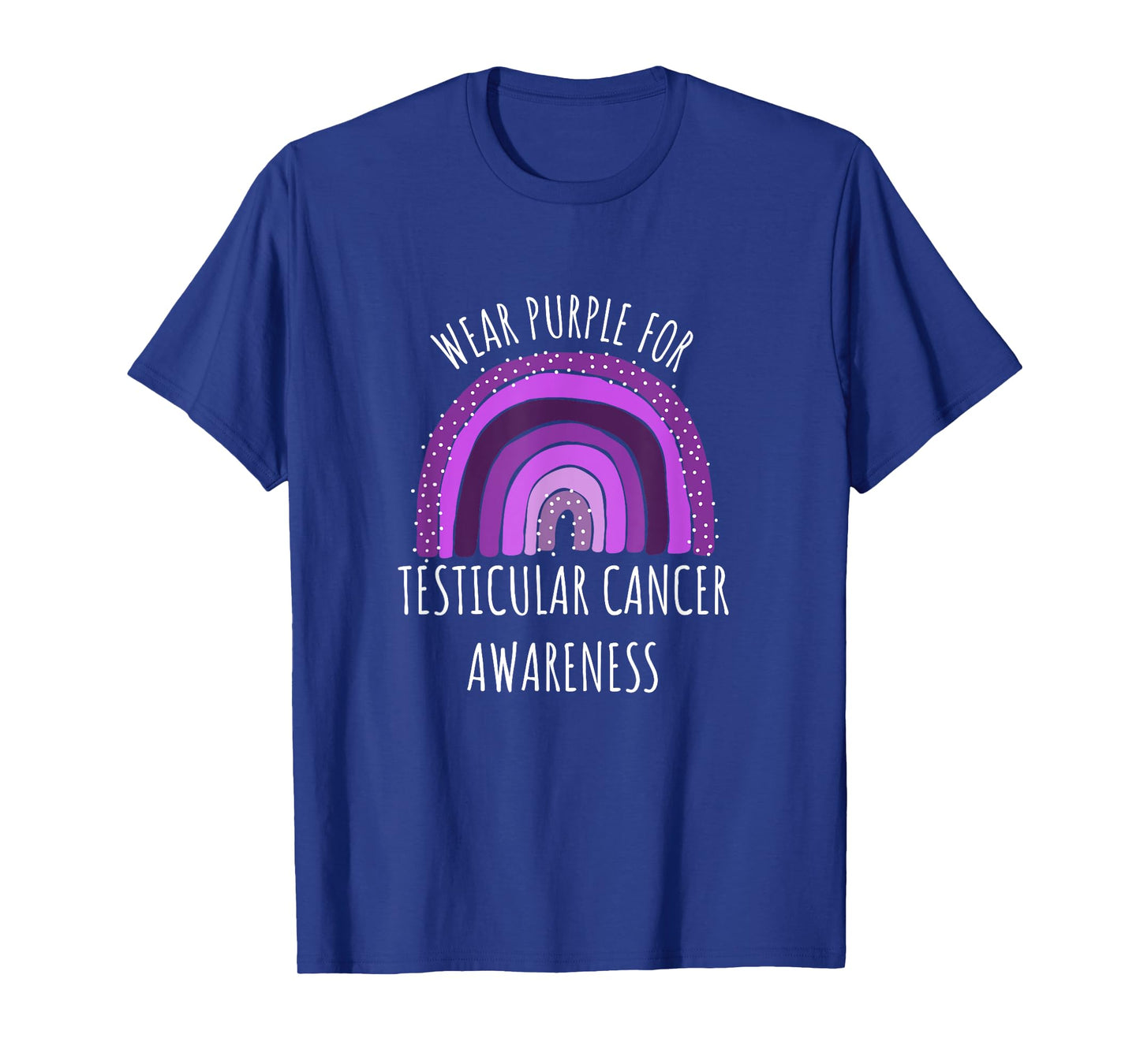 Wear Purple For Testicular Cancer Awareness Month T-Shirt