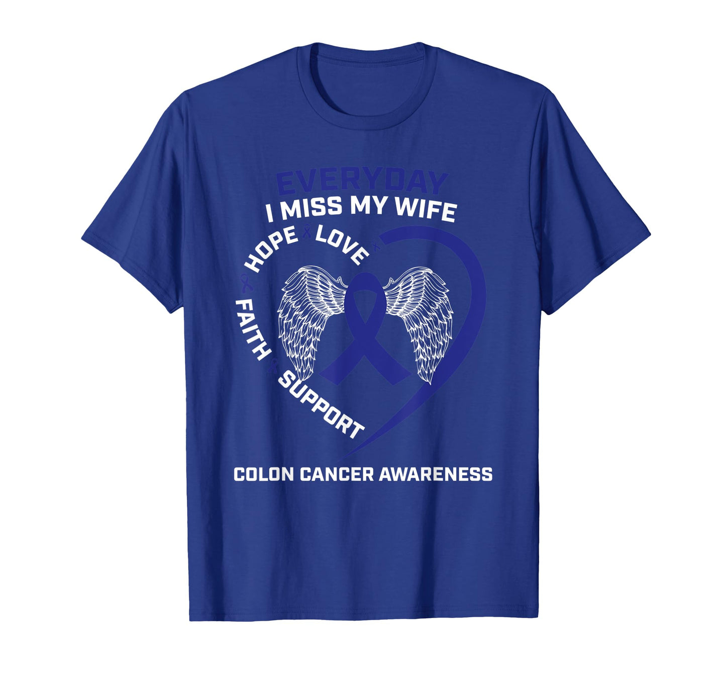 Colorectal Wings In Memory Of My Wife Colon Cancer Awareness T-Shirt