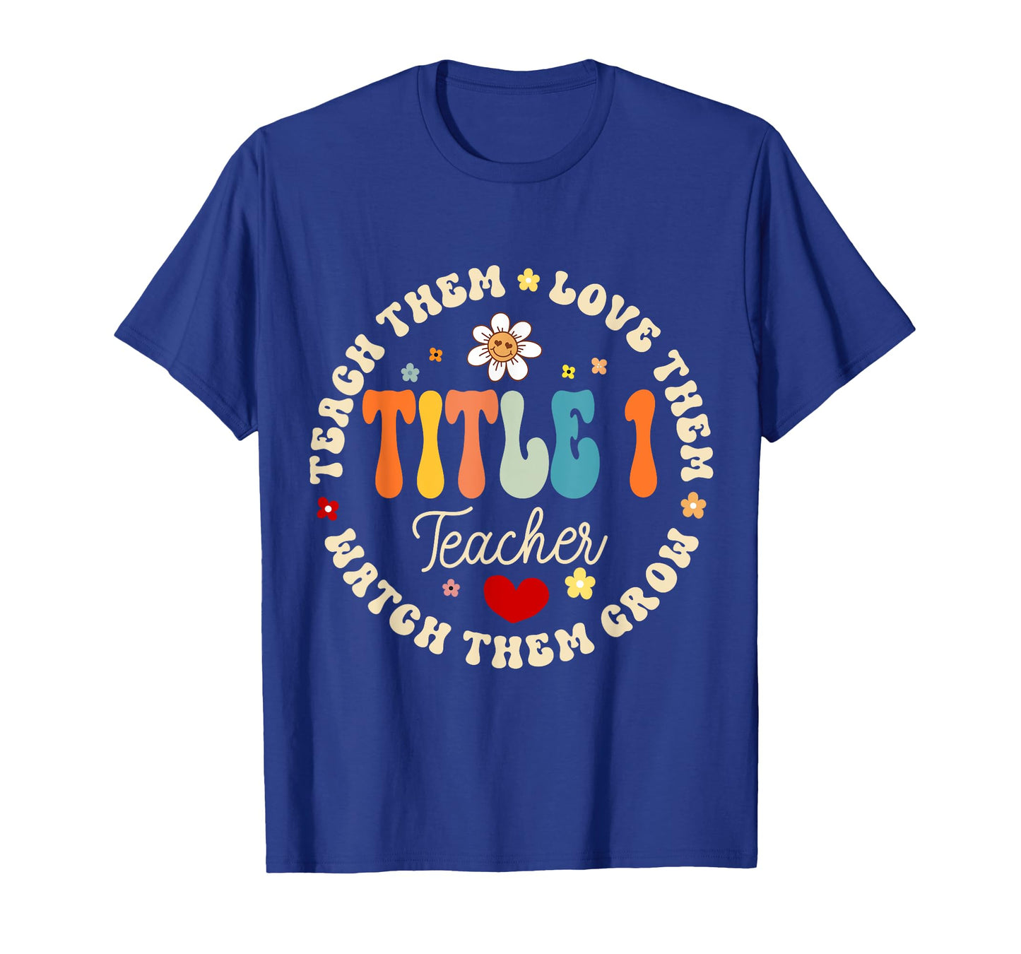 Groovy Title 1 teacher squad cute title 1 Reading Men Women Kids T-Shirt