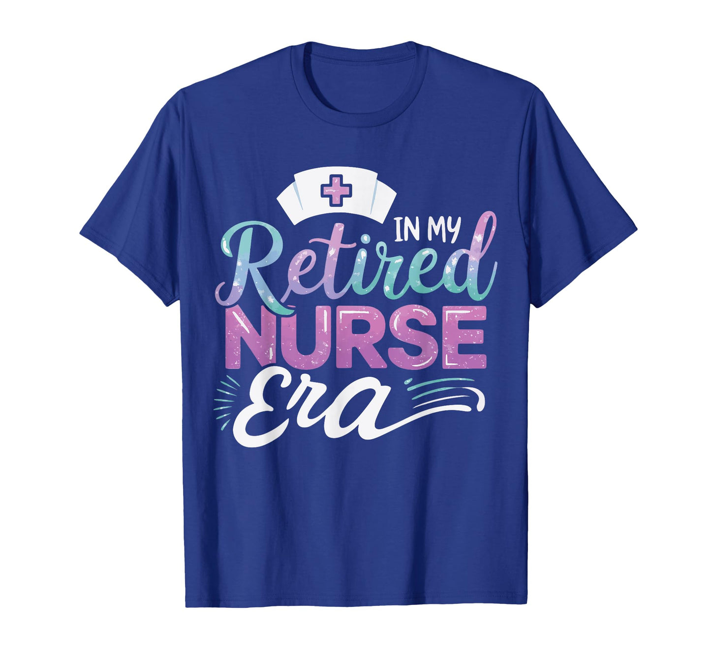 In My Retired Nurse Era Senior Nurse Retired LPN Retired RN T-Shirt