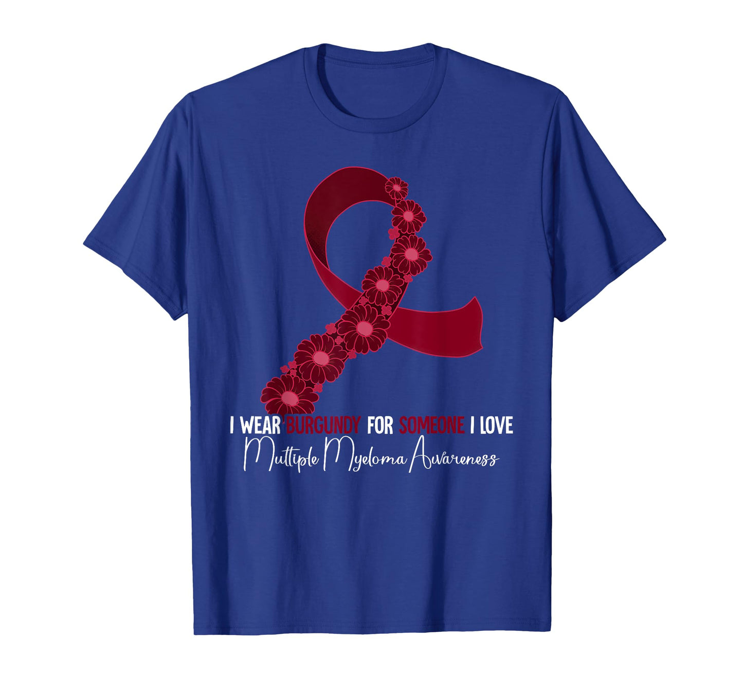 Multiple Myeloma Awareness T-Shirt