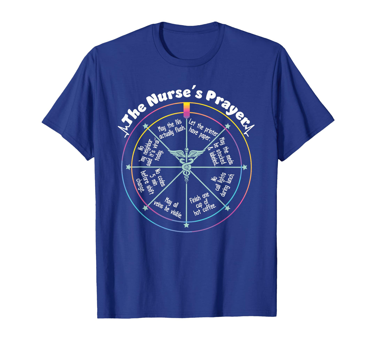 The Nurse´s Prayer Nurse Week Apparel RN LPN Medical Staff T-Shirt