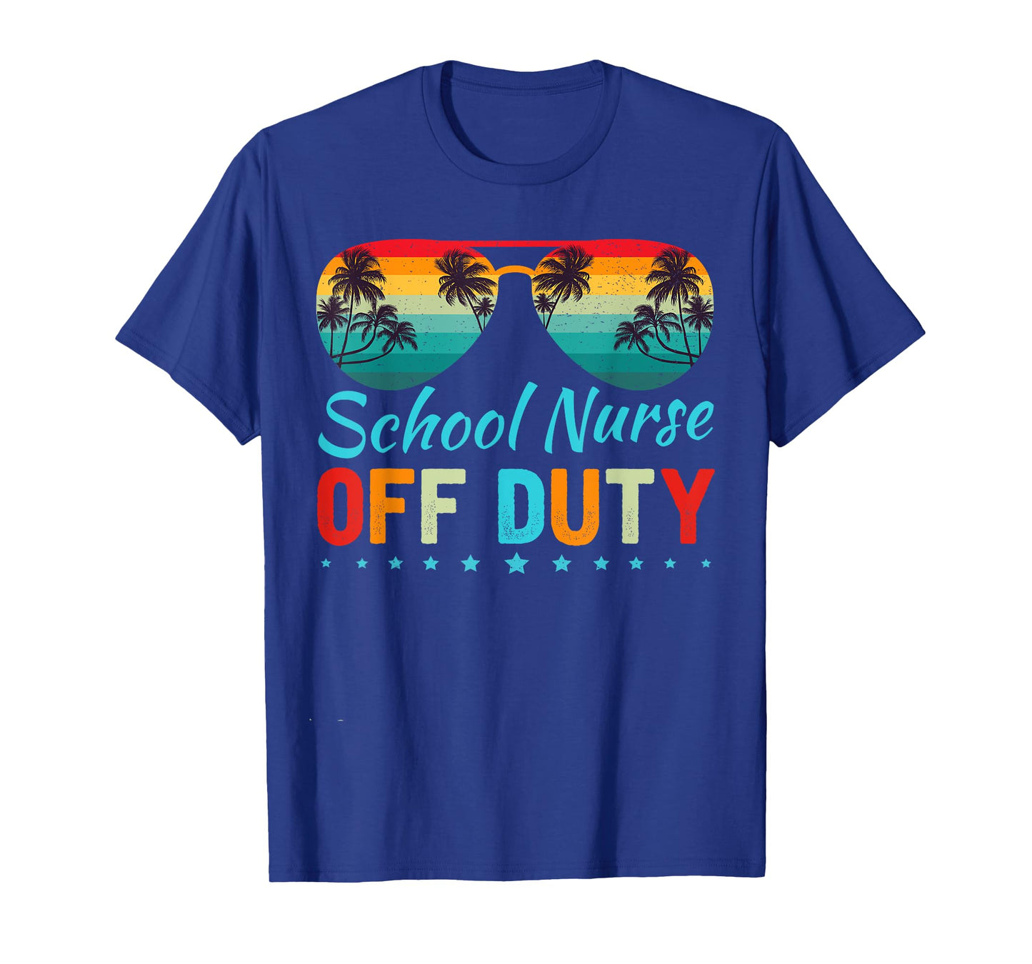 School Nurse Off Duty Sunglasses Beach Sunset Teacher T-Shirt