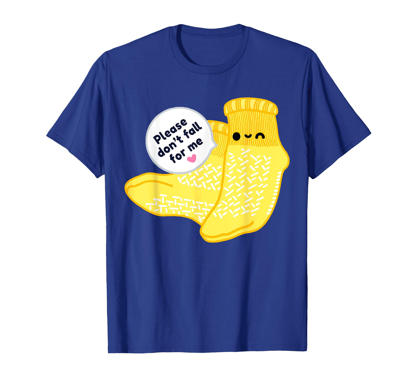 Non Slip Socks Please Don't Fall For Me Medical Nurse Shirt T-Shirt