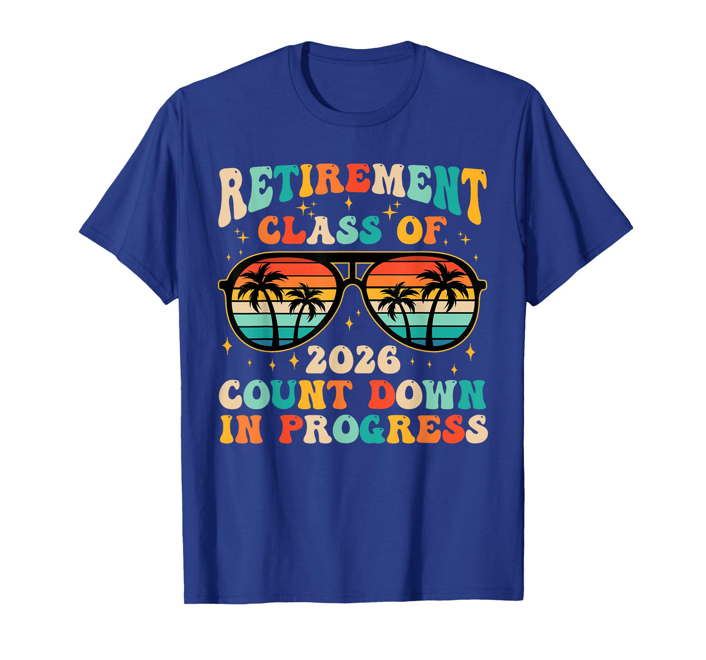 Retirement Class Of 2026 Count Down Progress Retired Teacher T-Shirt